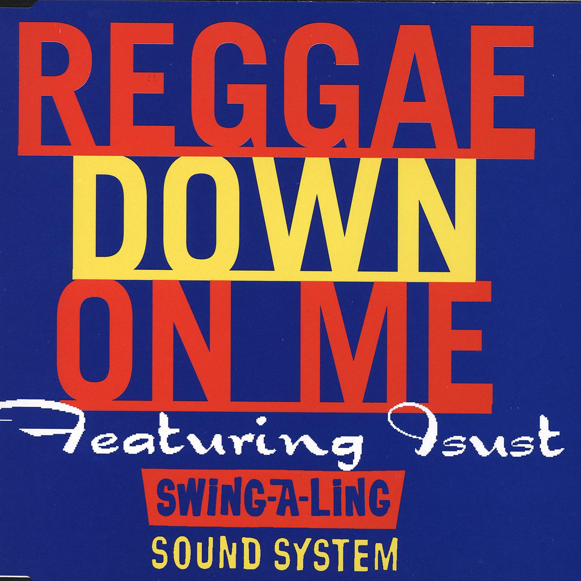Постер альбома Reggae Down On Me