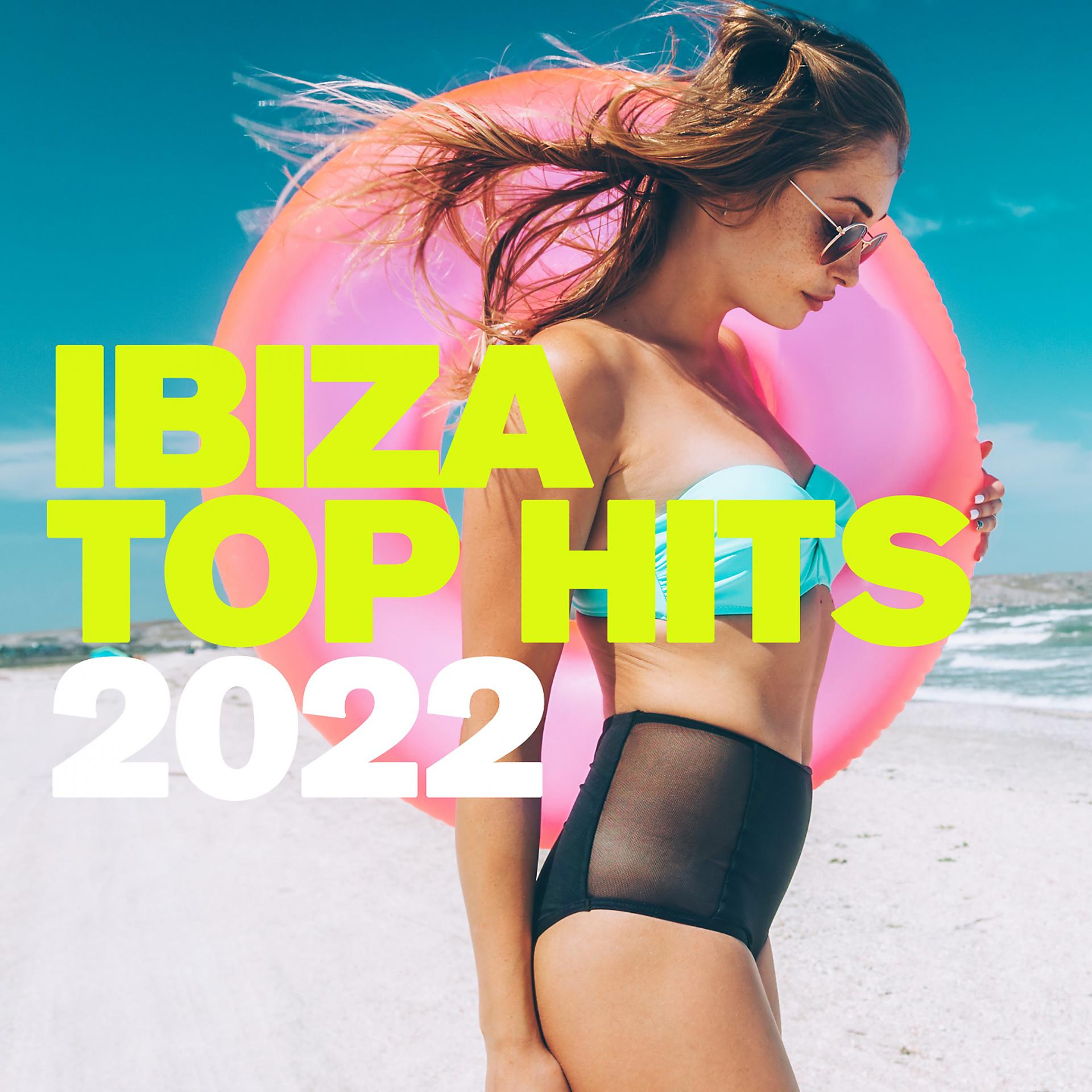 Постер альбома Ibiza Top Hits 2022