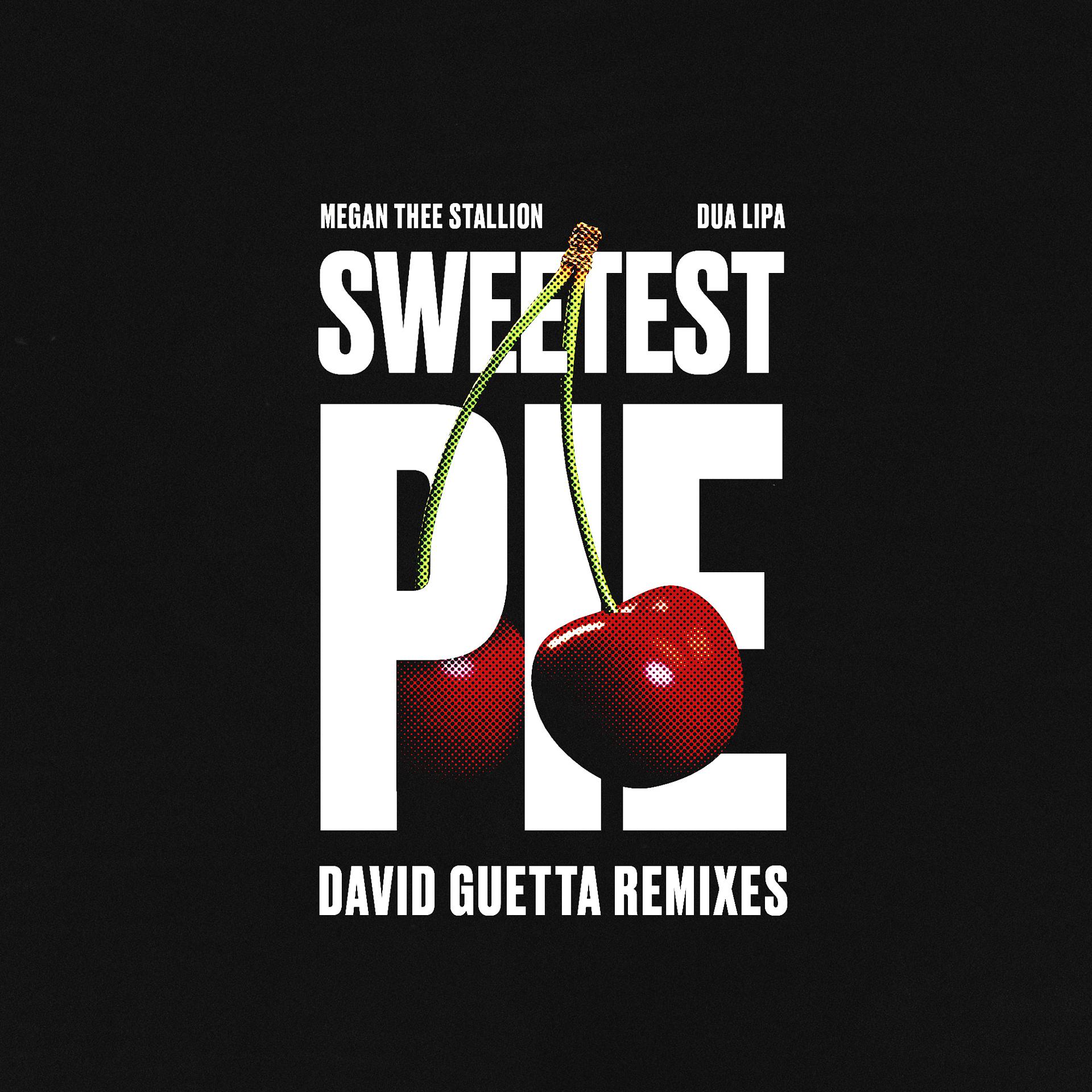 Постер альбома Sweetest Pie (David Guetta Remixes)