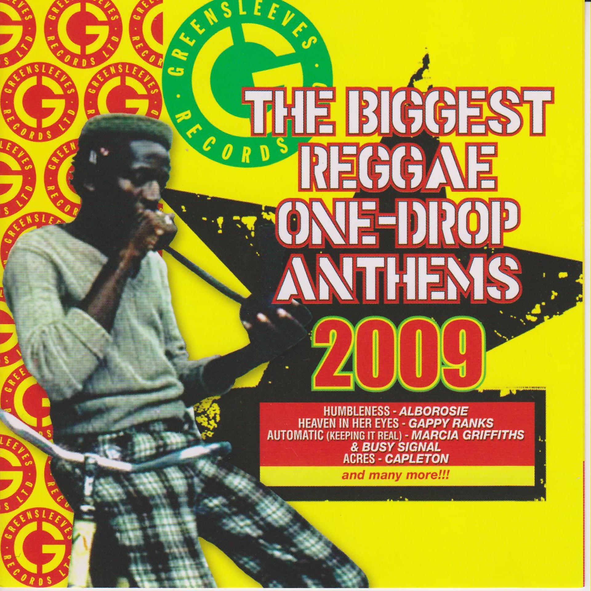 Постер альбома The Biggest Reggae One-Drop Anthems 2009
