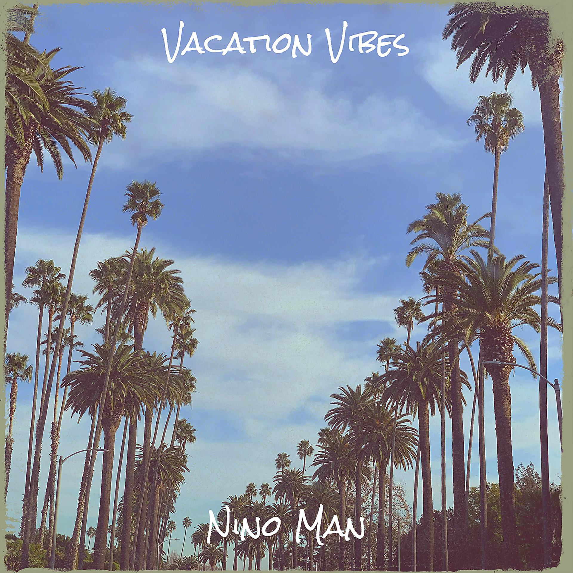 Постер альбома Vacation Vibes