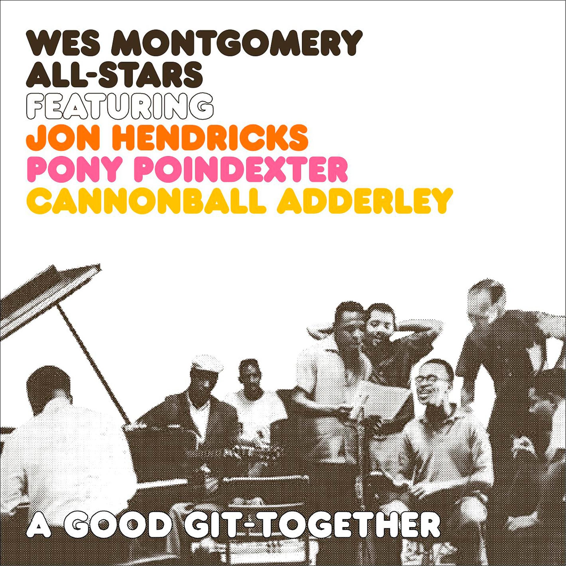 Постер альбома A Good Git-Together: Wes Montgomery All Stars