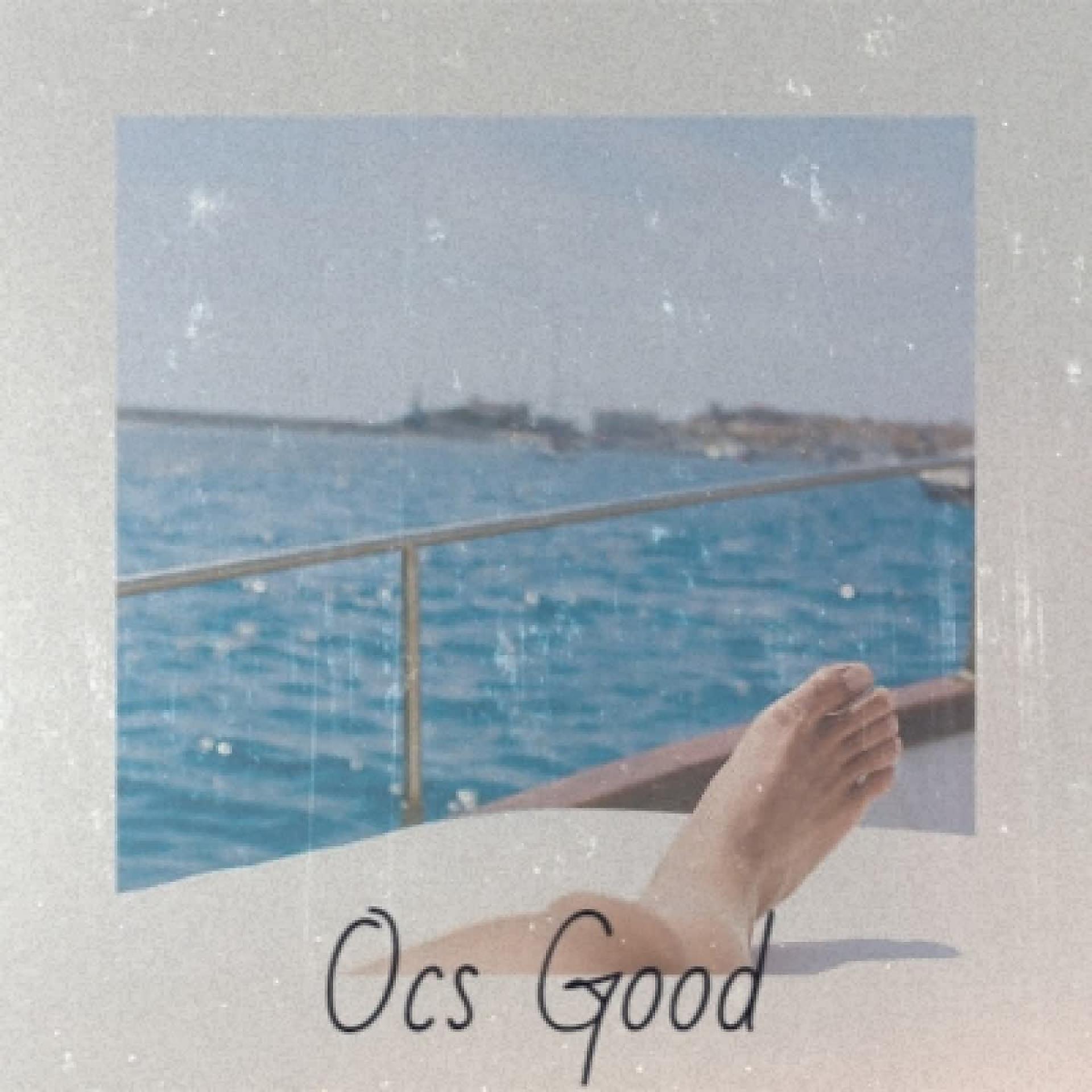 Постер альбома Ocs Good