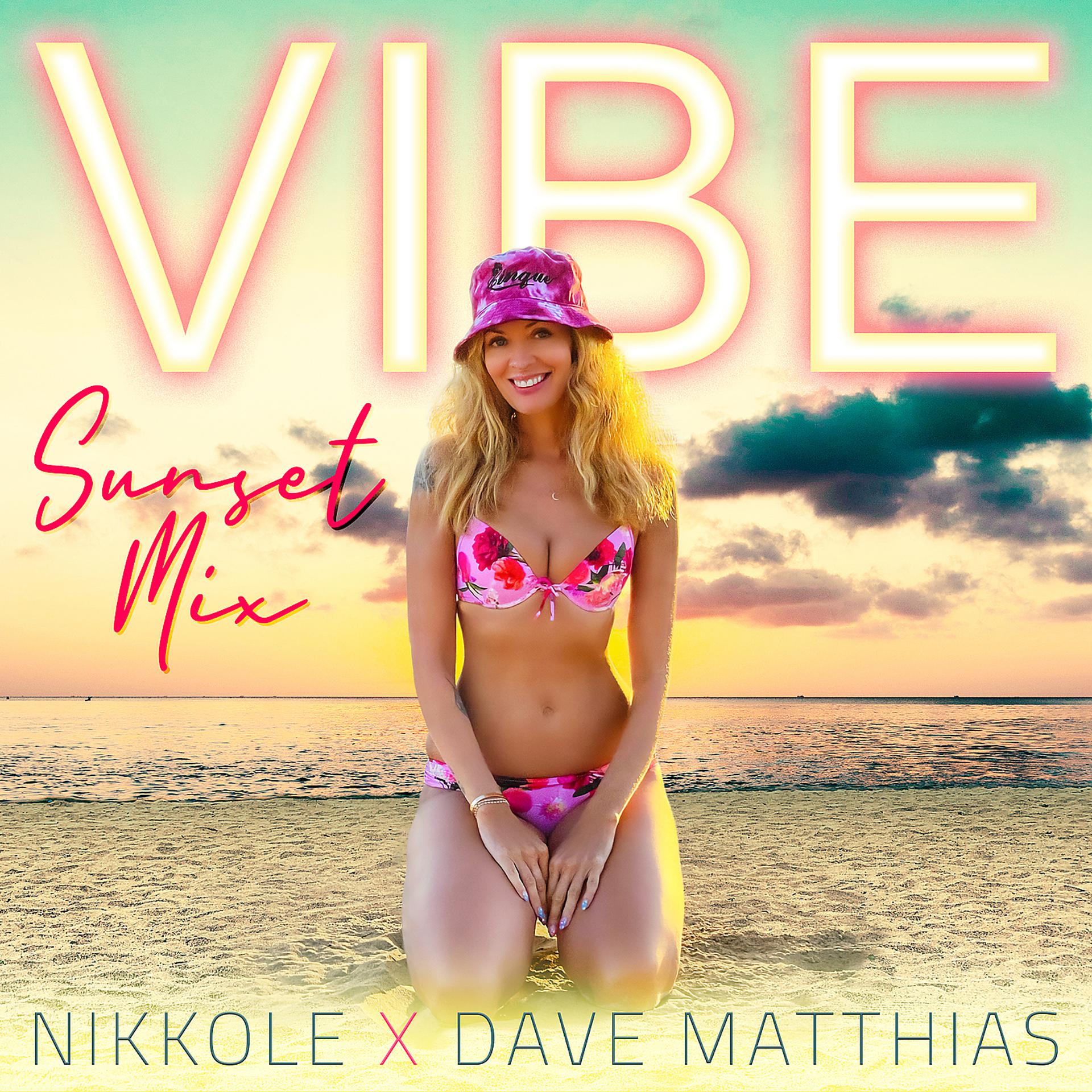 Постер альбома Vibe (Sunset Mix)