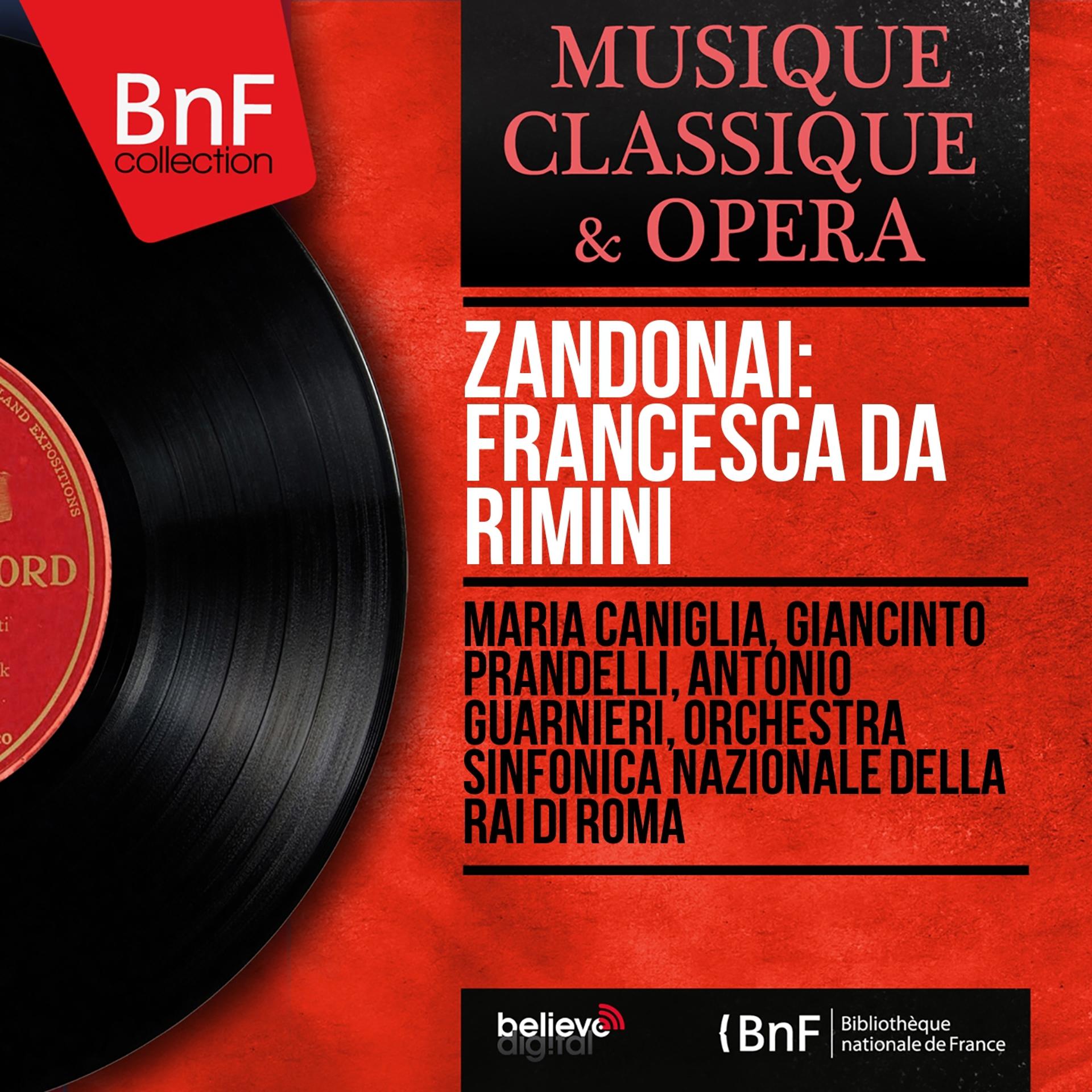 Постер альбома Zandonai: Francesca da Rimini (Mono Version)