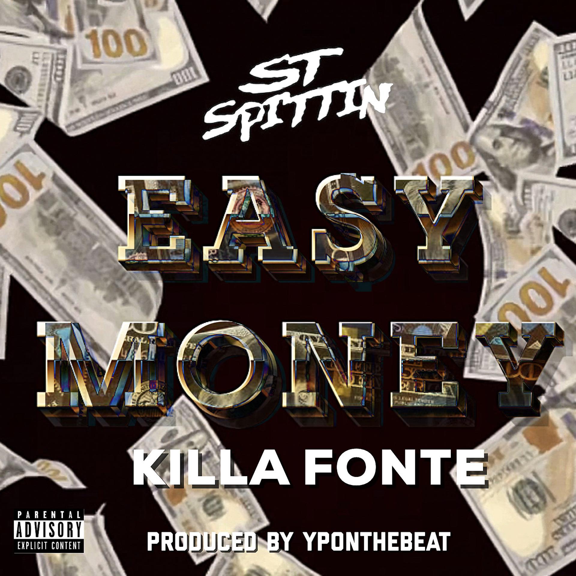 Постер альбома Easy Money (feat. Killa Fonte)