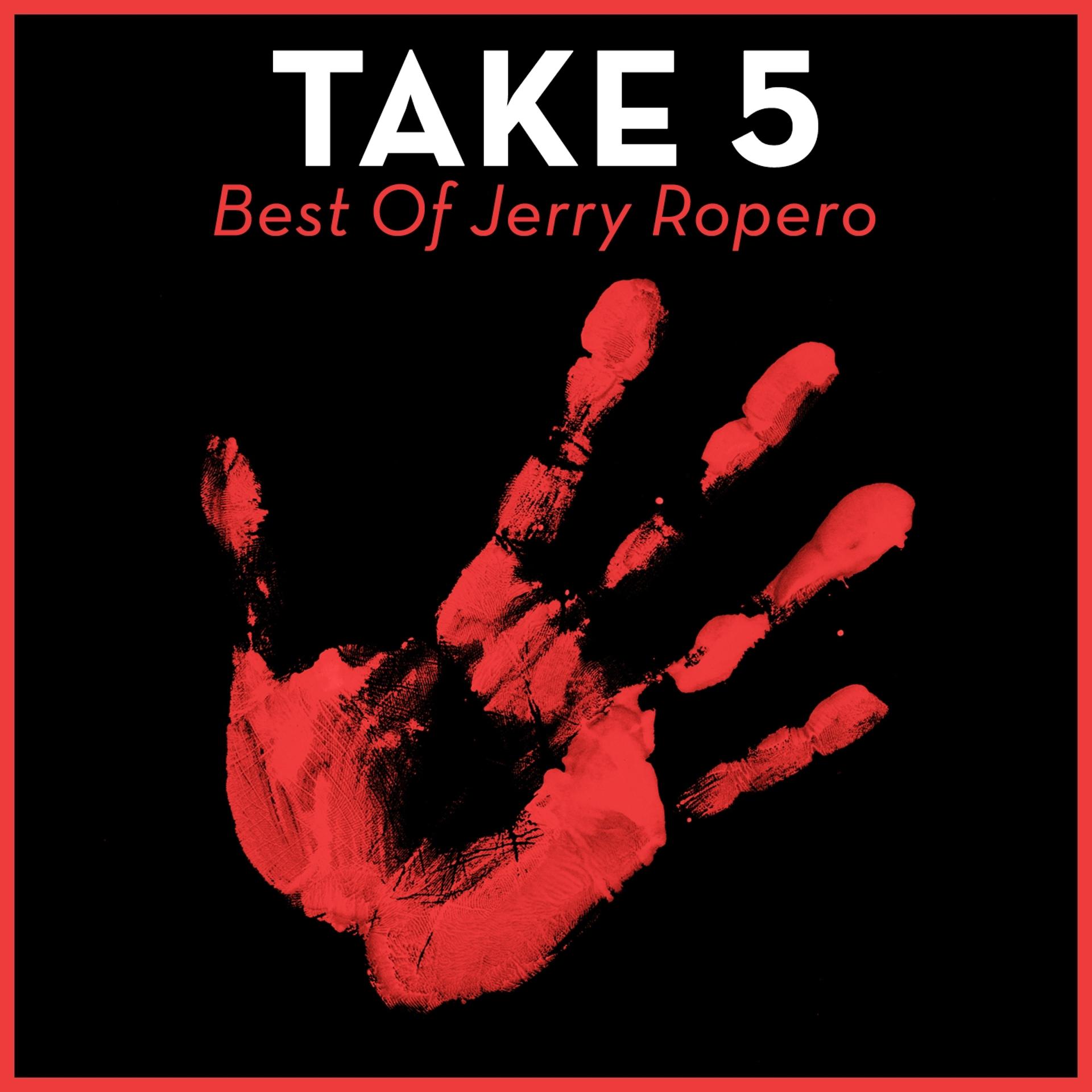 Постер альбома Take 5 - Best of Jerry Ropero