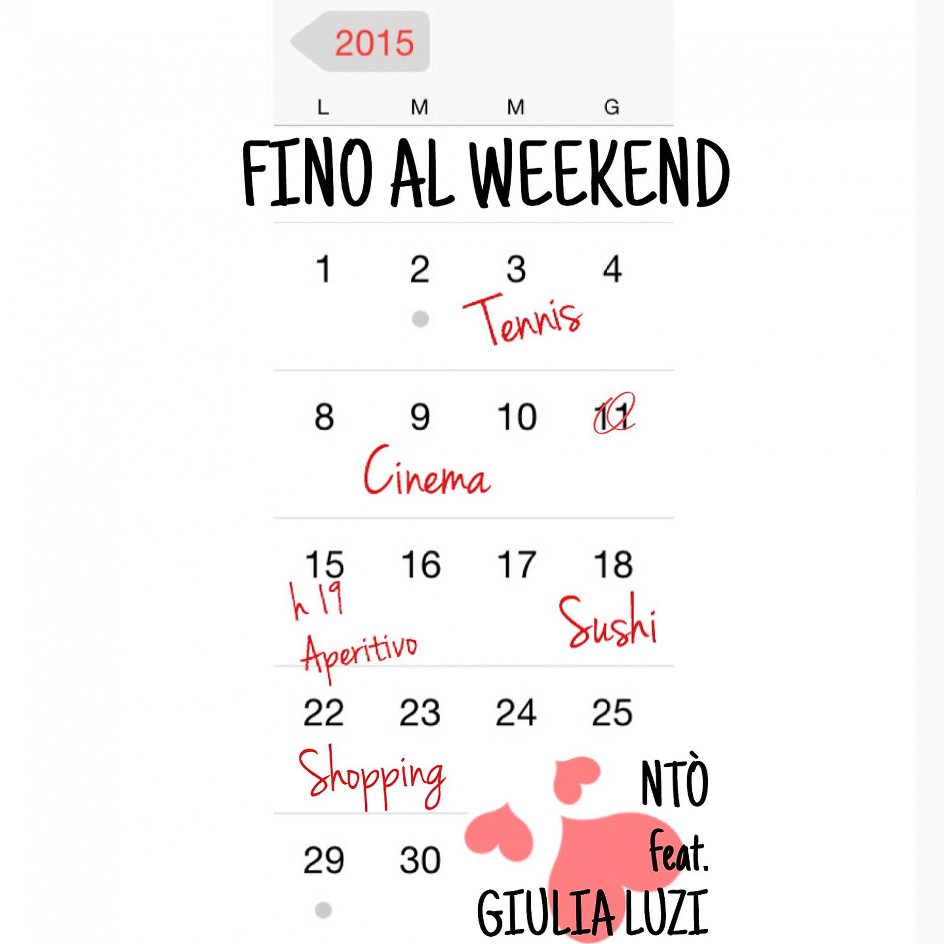 Постер альбома Fino al weekend