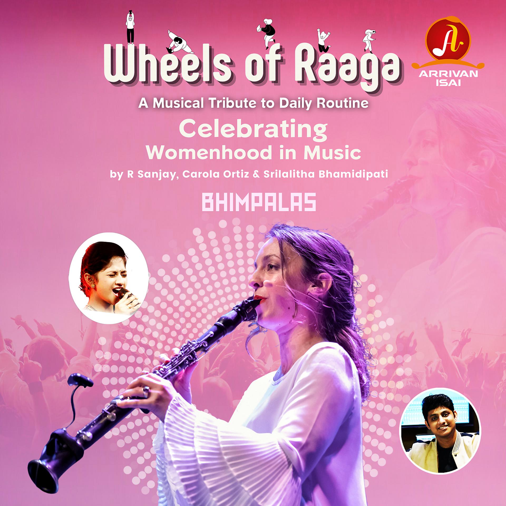 Постер альбома Wheels of Raaga - Bhimpalas