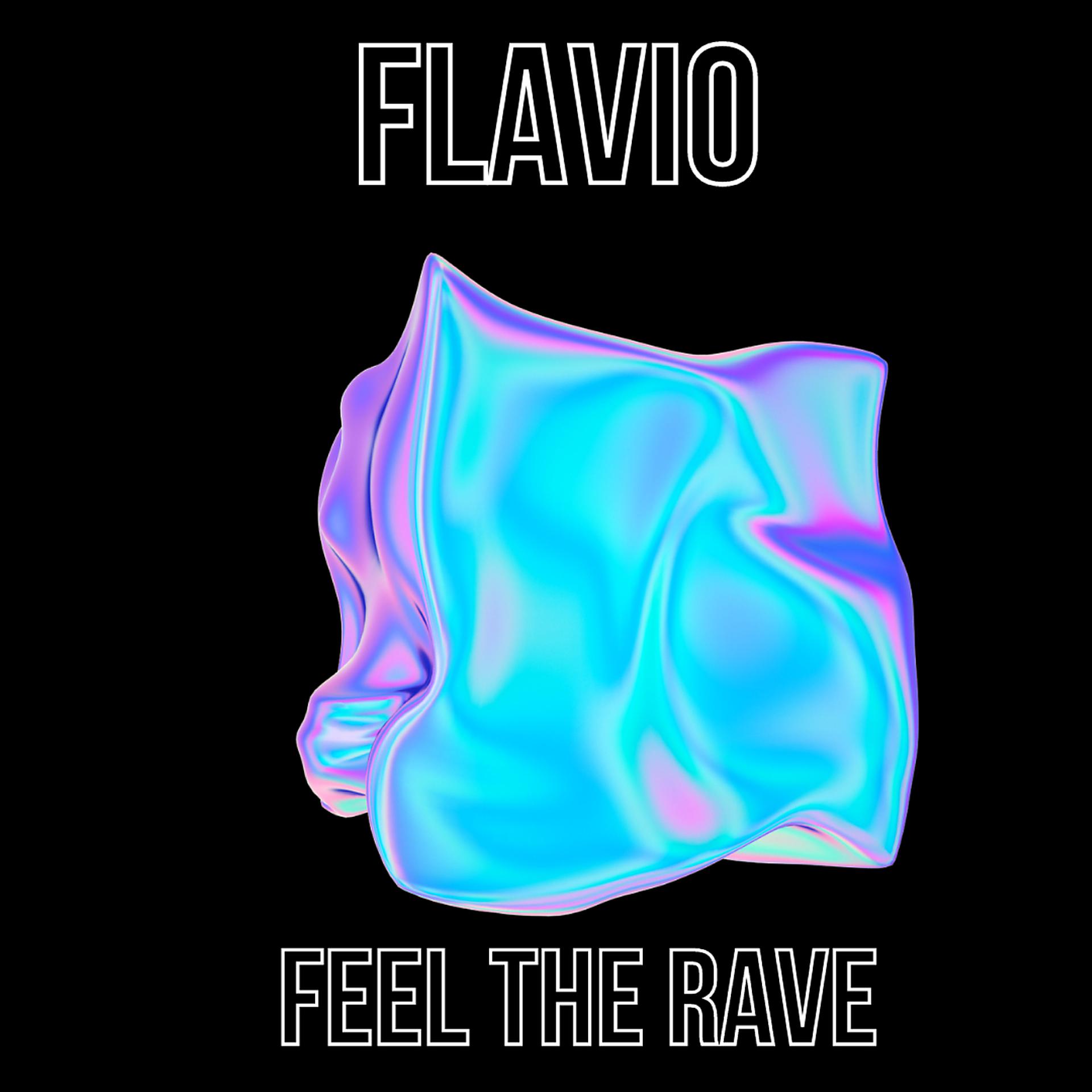 Постер альбома Feel the Rave