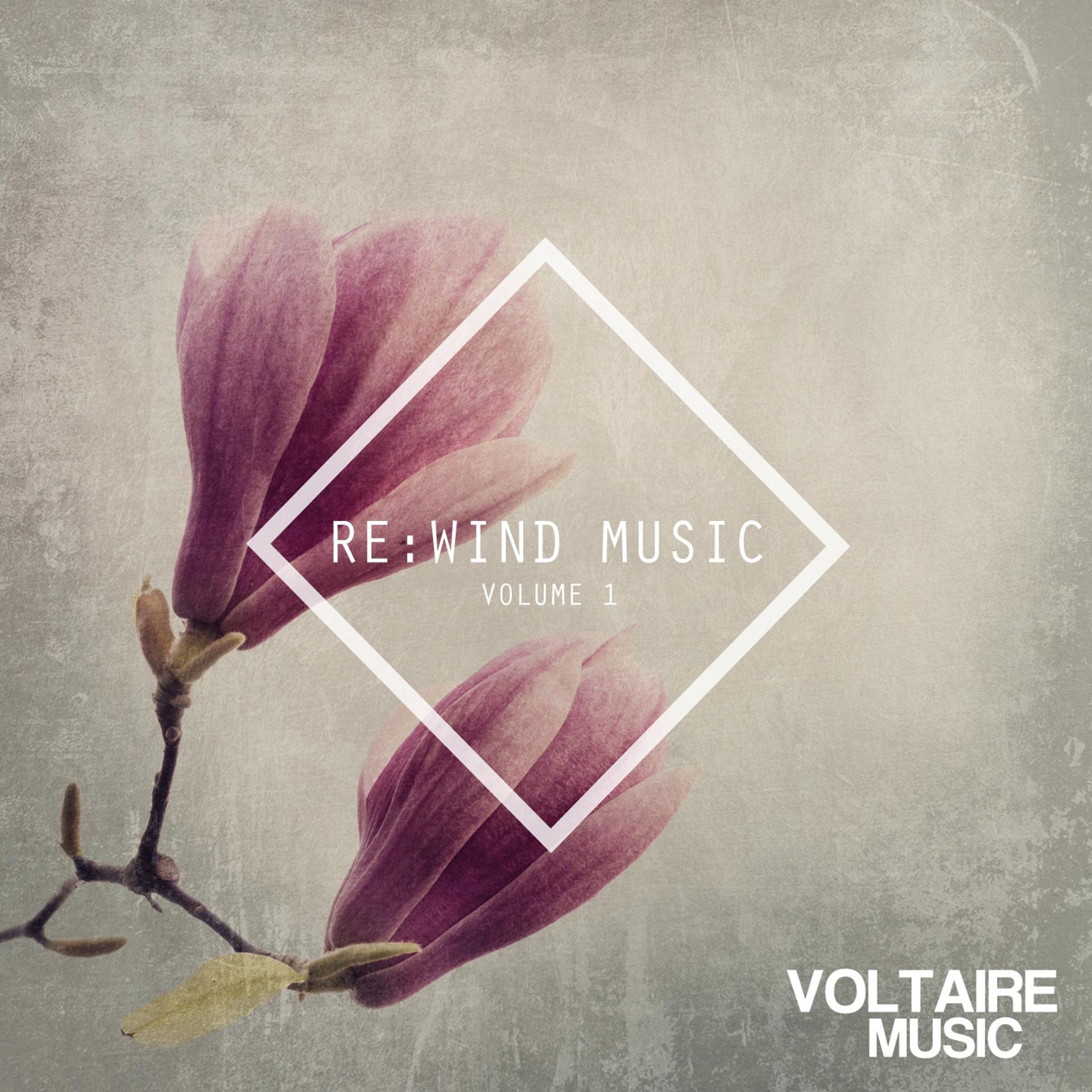 Постер альбома Voltaire Music Pres. Re:Wind Music, Vol. 1