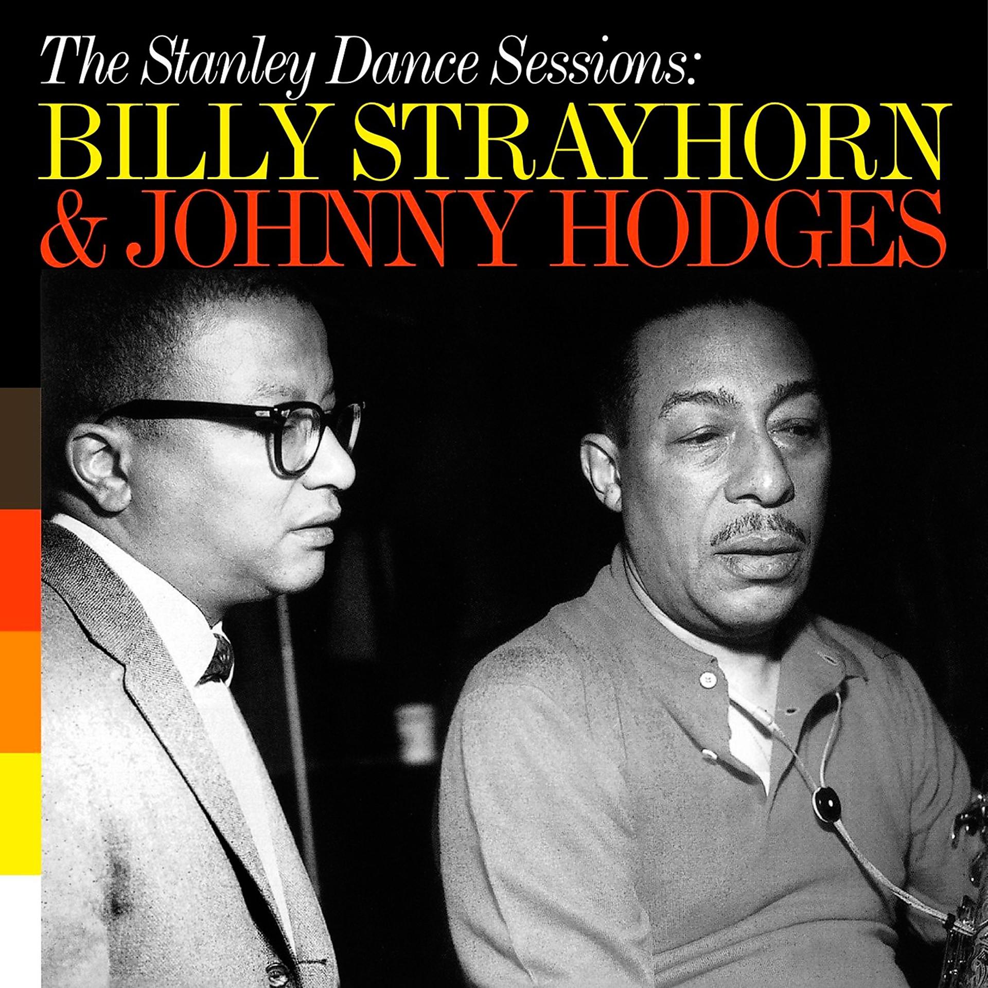 Постер альбома The Stanley Dance Sessions with Johnny Hodges