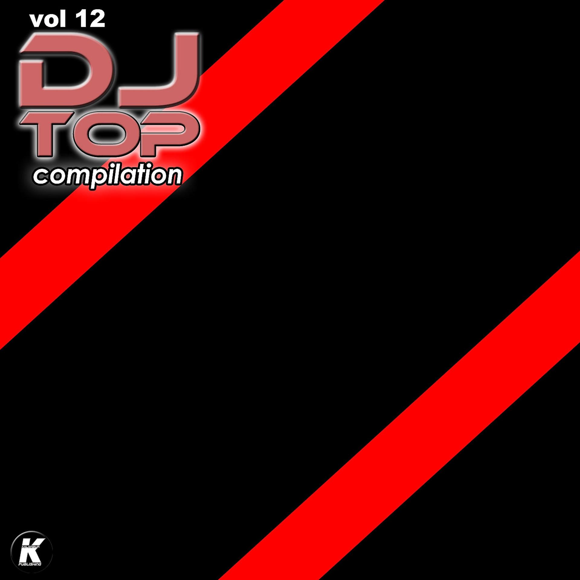 Постер альбома DJ TOP COMPILATION, Vol. 12