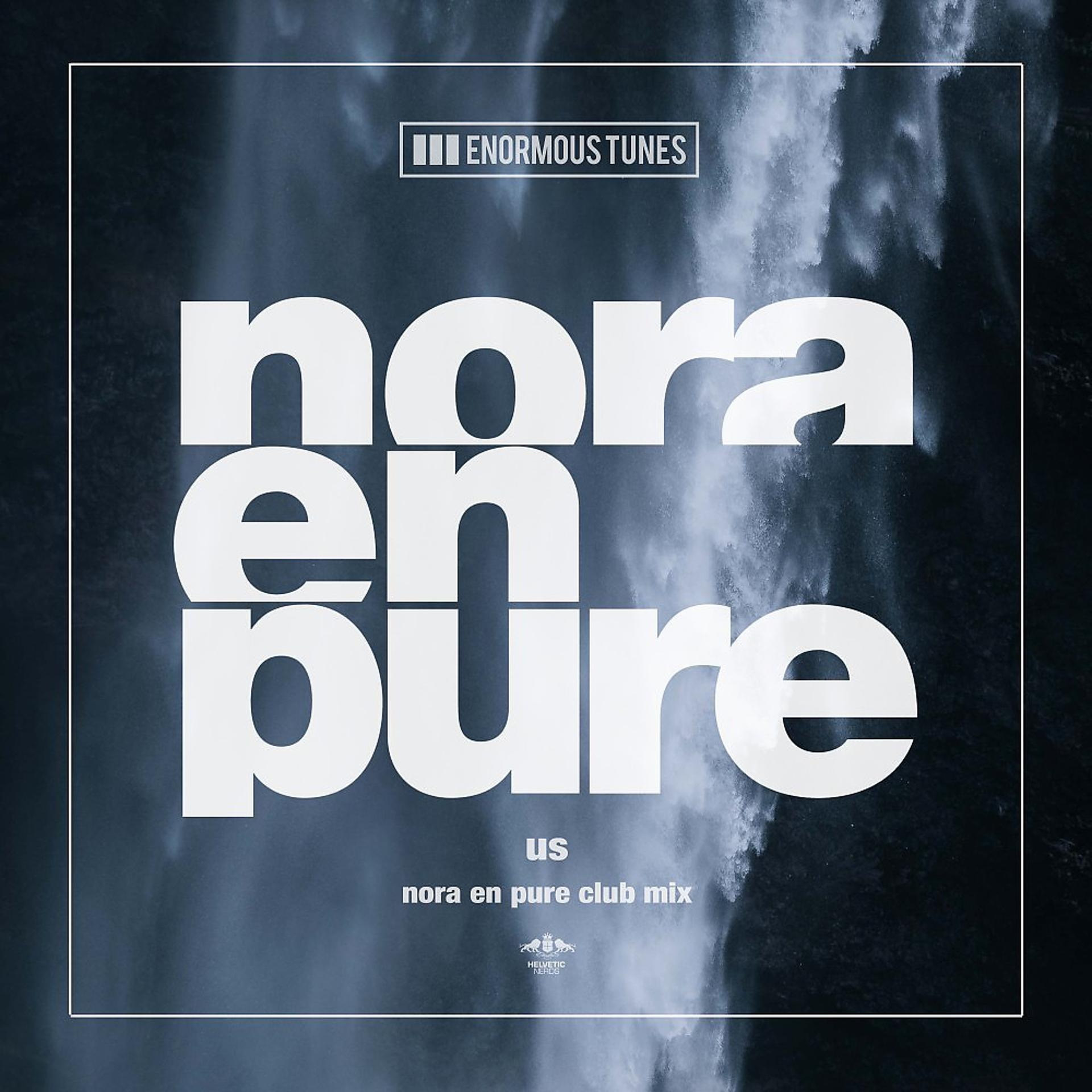 Постер альбома Us (Nora en Pure Club Mix)