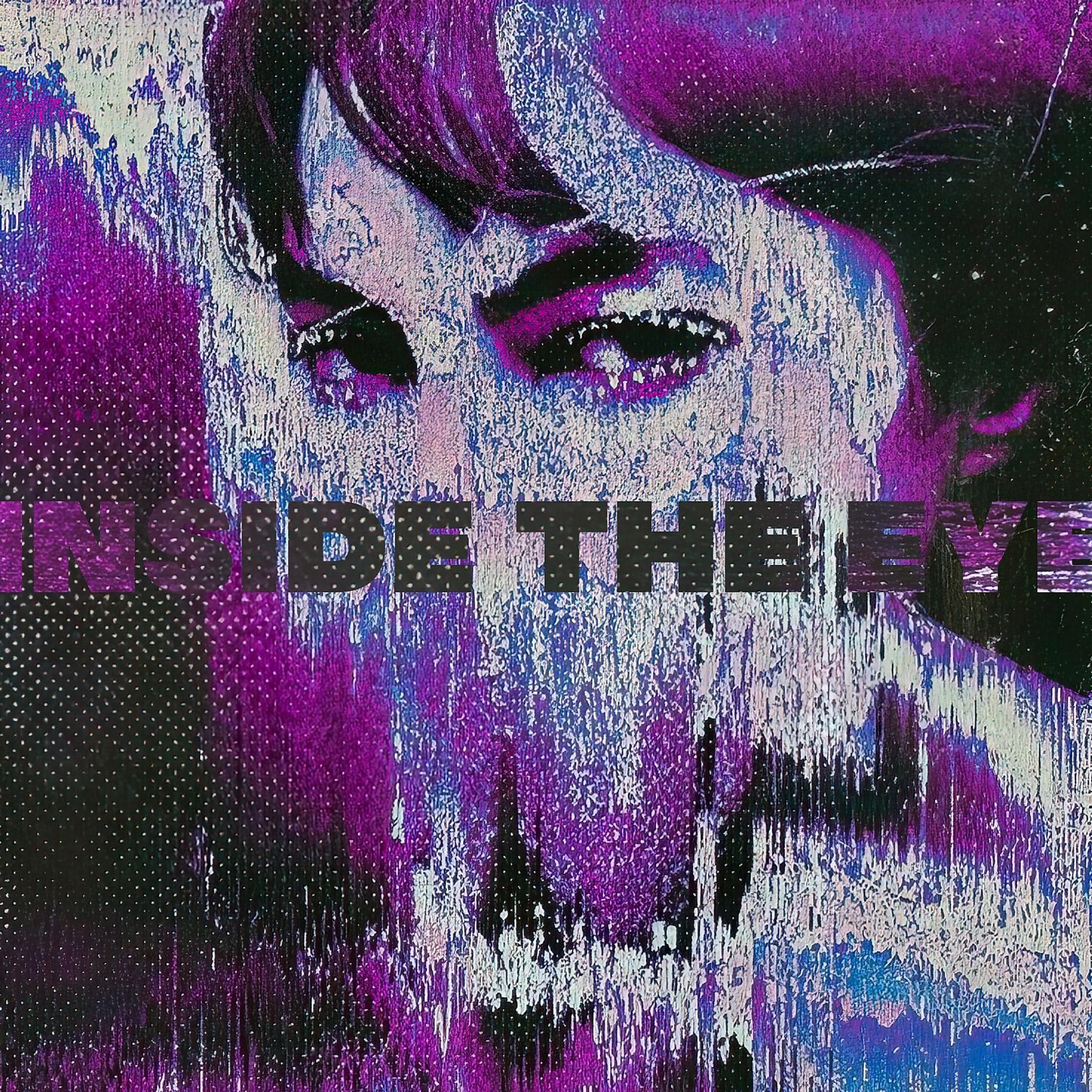 Постер альбома Inside The Eye