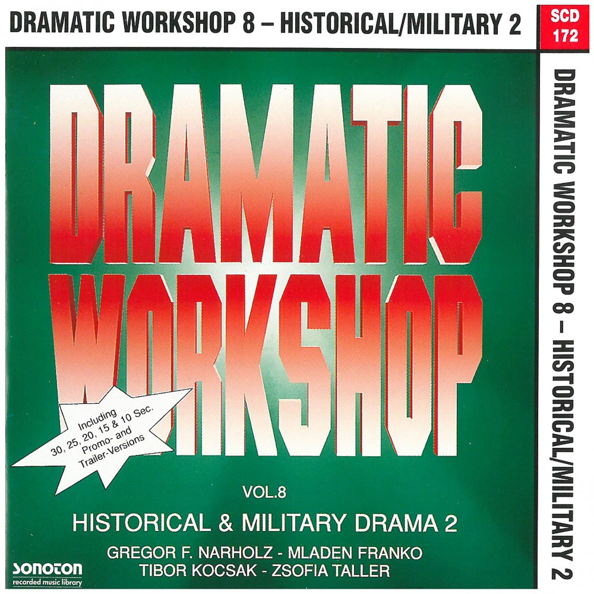 Постер альбома Dramatic Workshop, Vol. 8: Historical & Military Drama 2