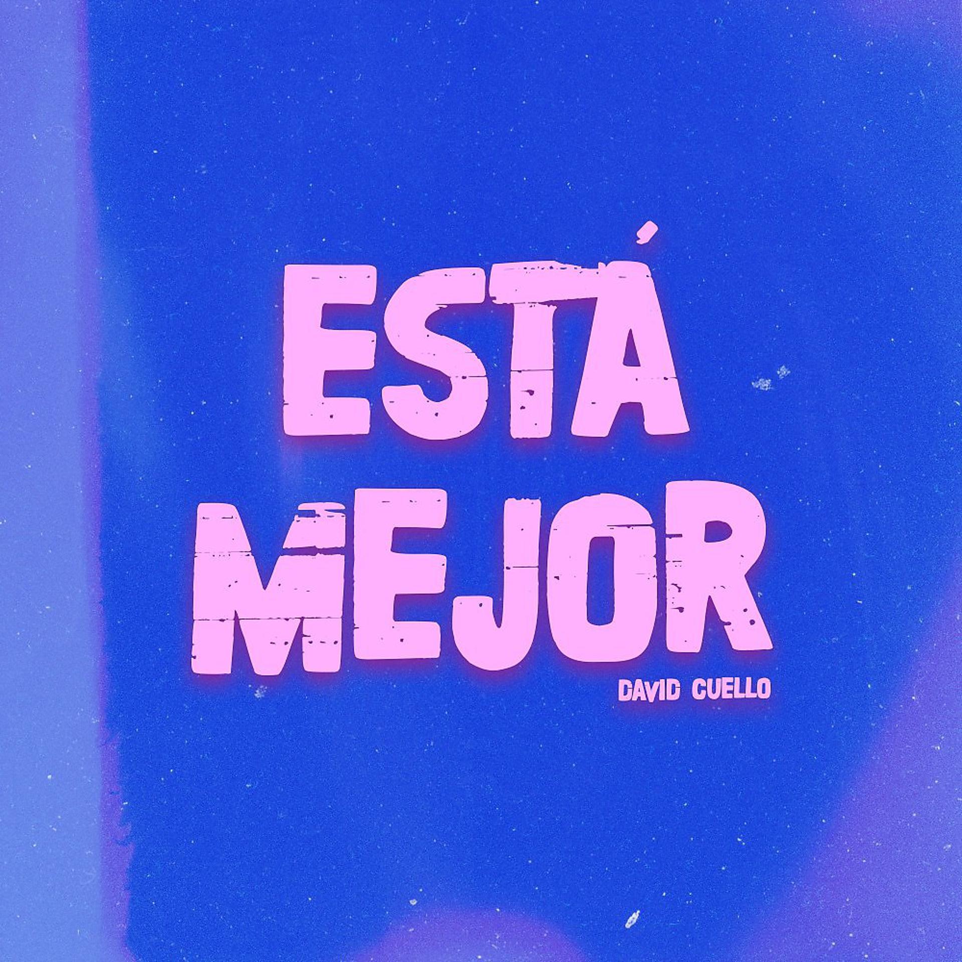Постер альбома Está Mejor