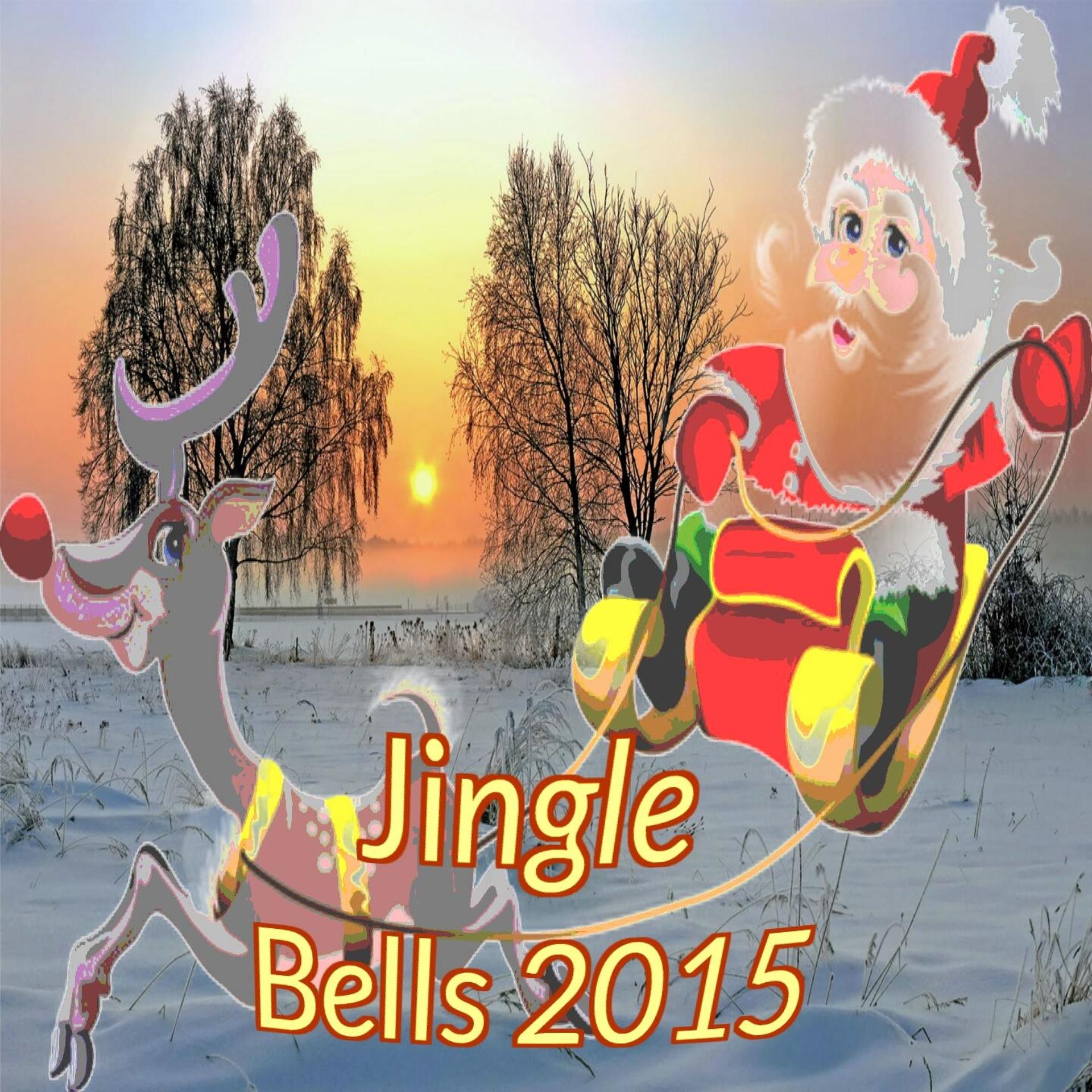 Постер альбома Jingle Bells 2015