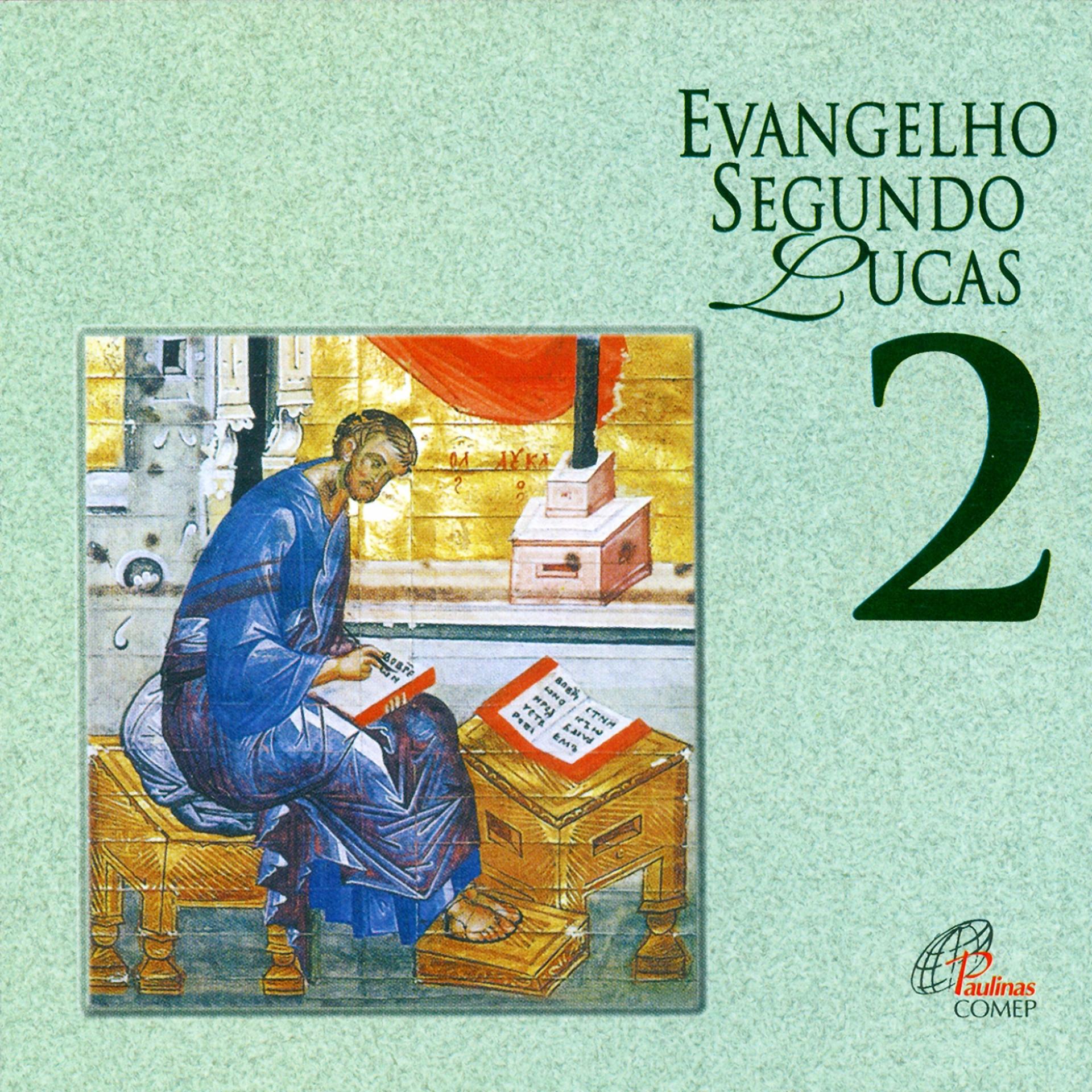 Постер альбома Evangelho Segundo Lucas, Vol. 2