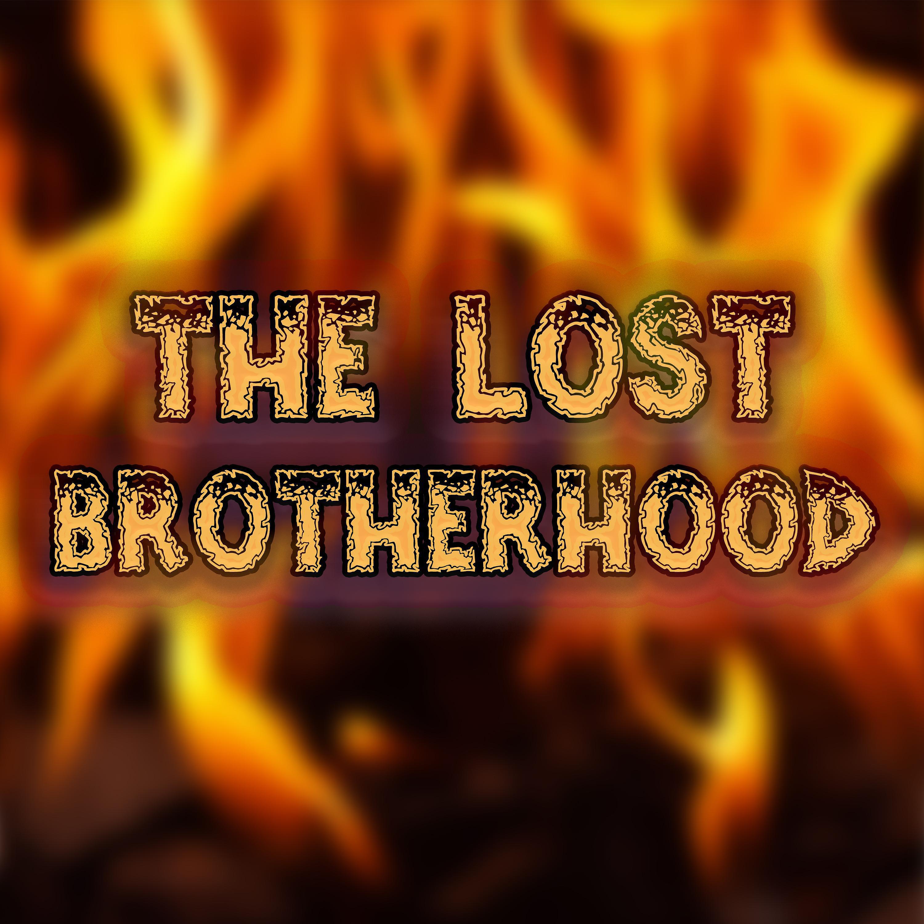 Постер альбома The Lost Brotherhood