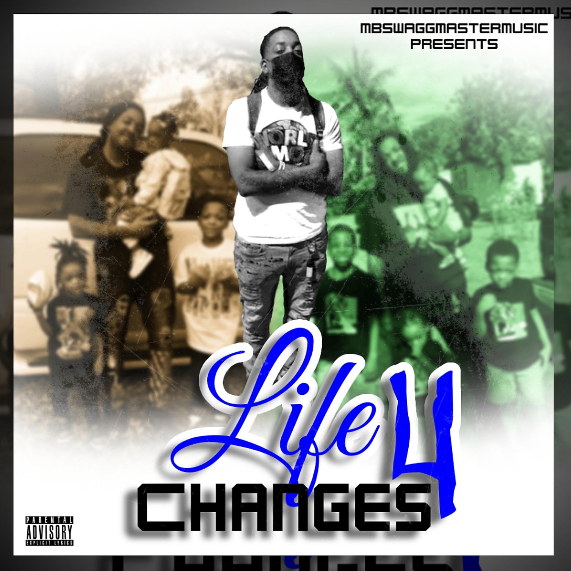 Постер альбома Life Changes 4