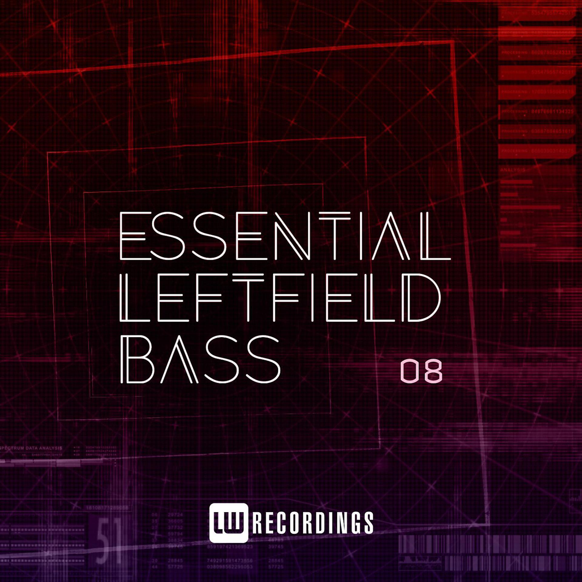 Постер альбома Essential Leftfield Bass, Vol. 08