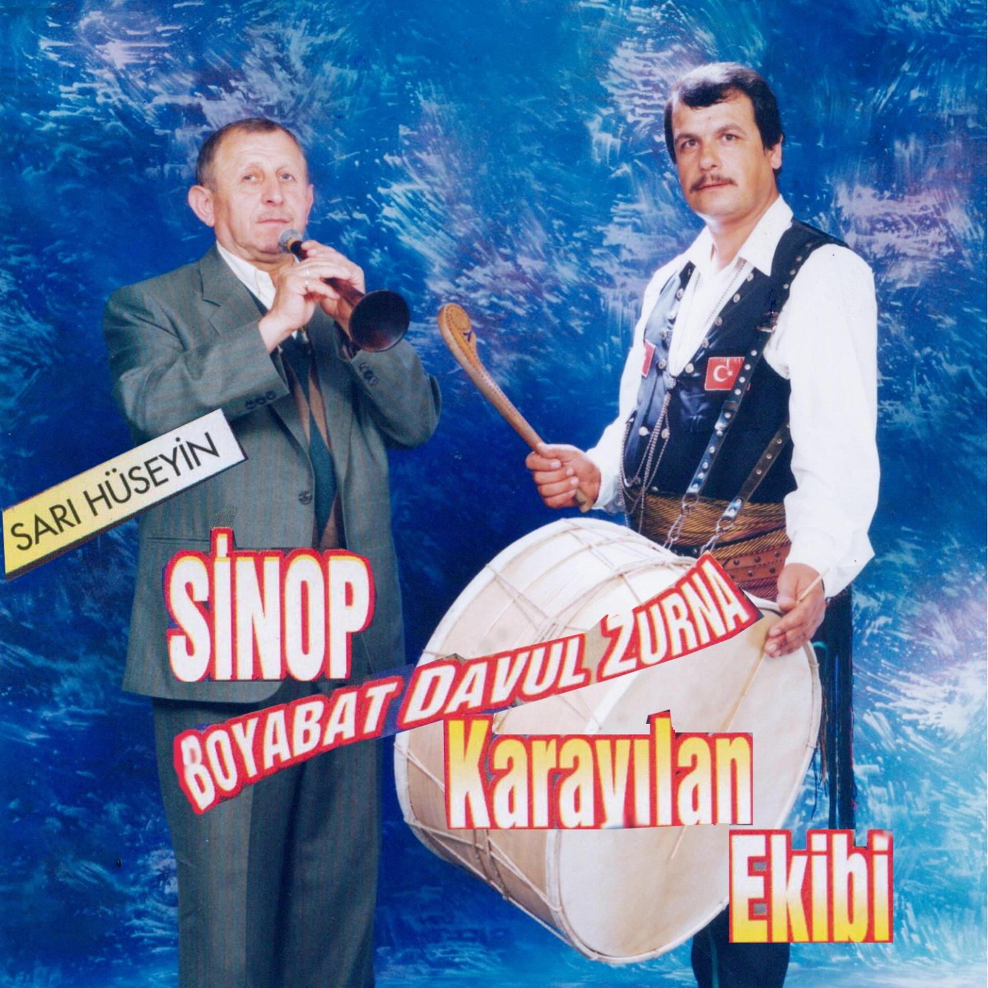 Постер альбома Sinop Boyabat Davul Zurna Karayılan Ekibi