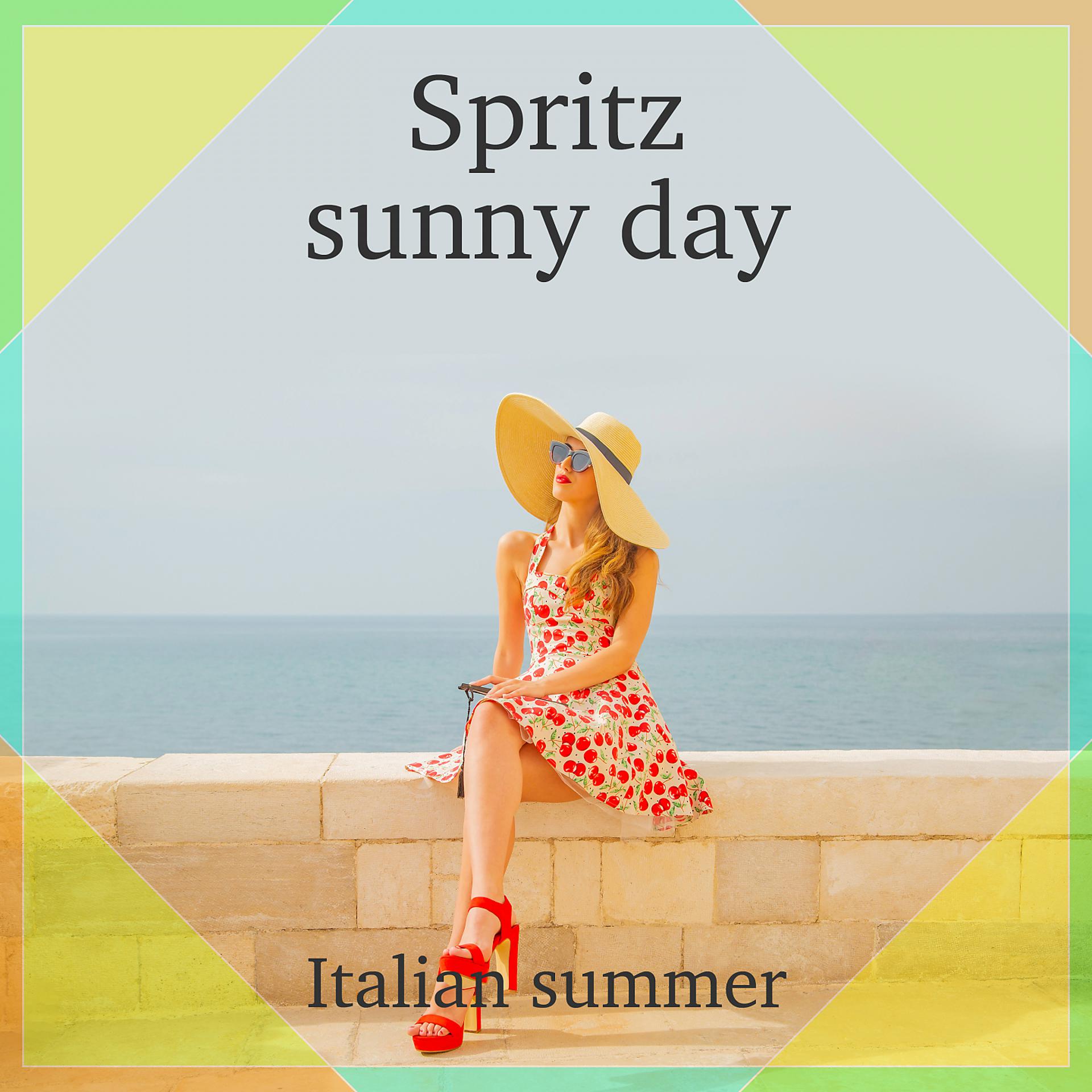 Постер альбома Spritz sunny day