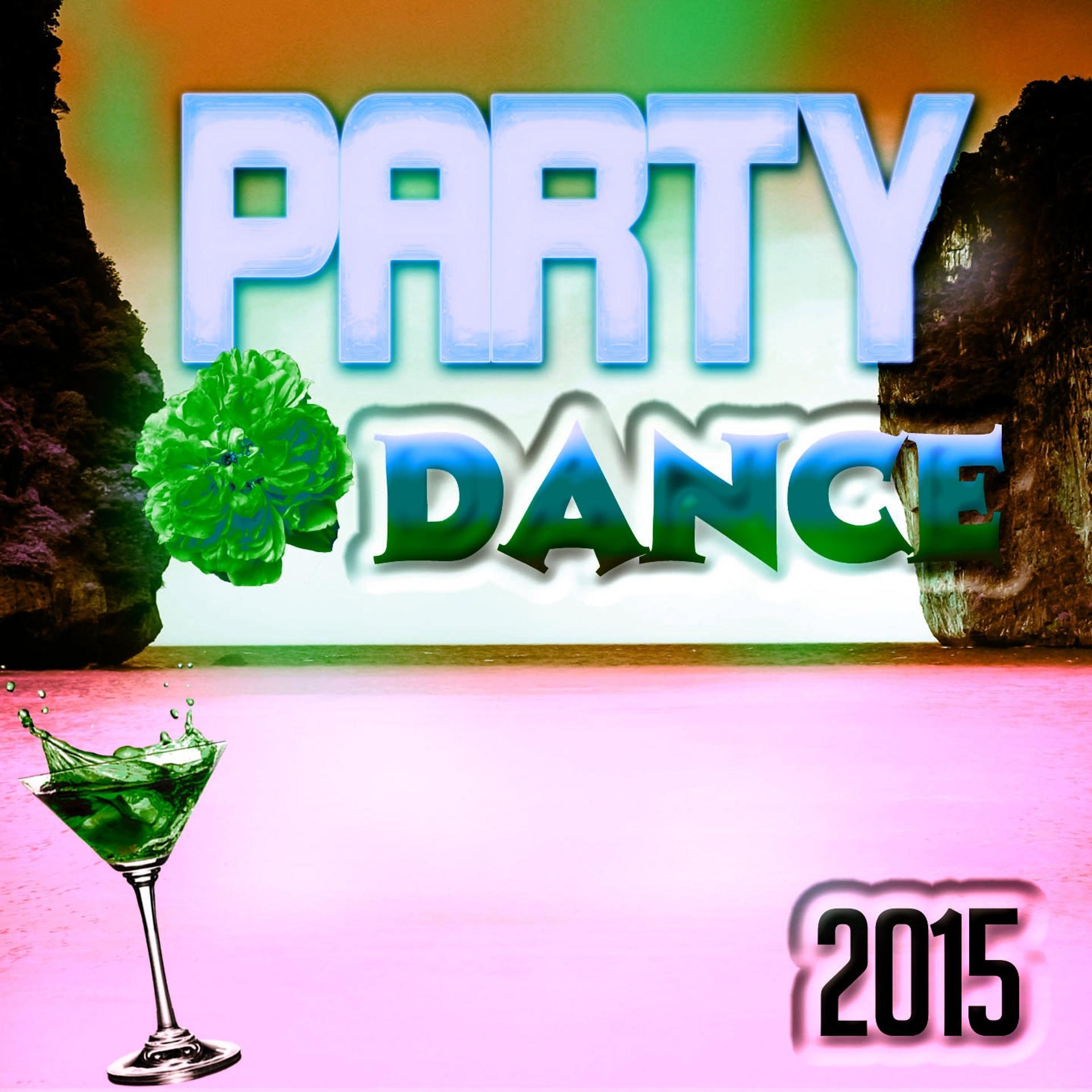 Постер альбома Party Dance 2015 (53 Super Hits Electro House & EDM)