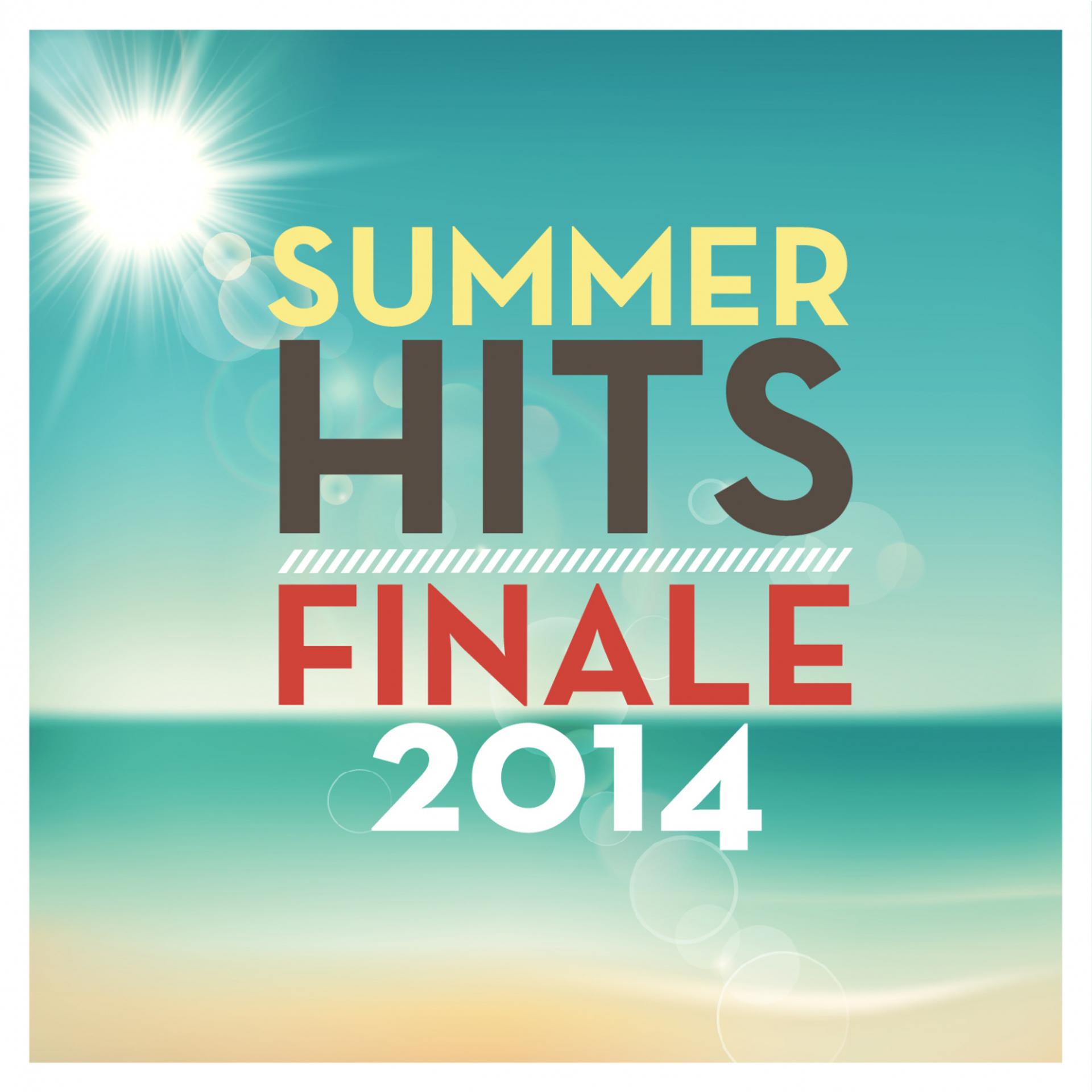 Постер альбома Summer Hits Finale 2014