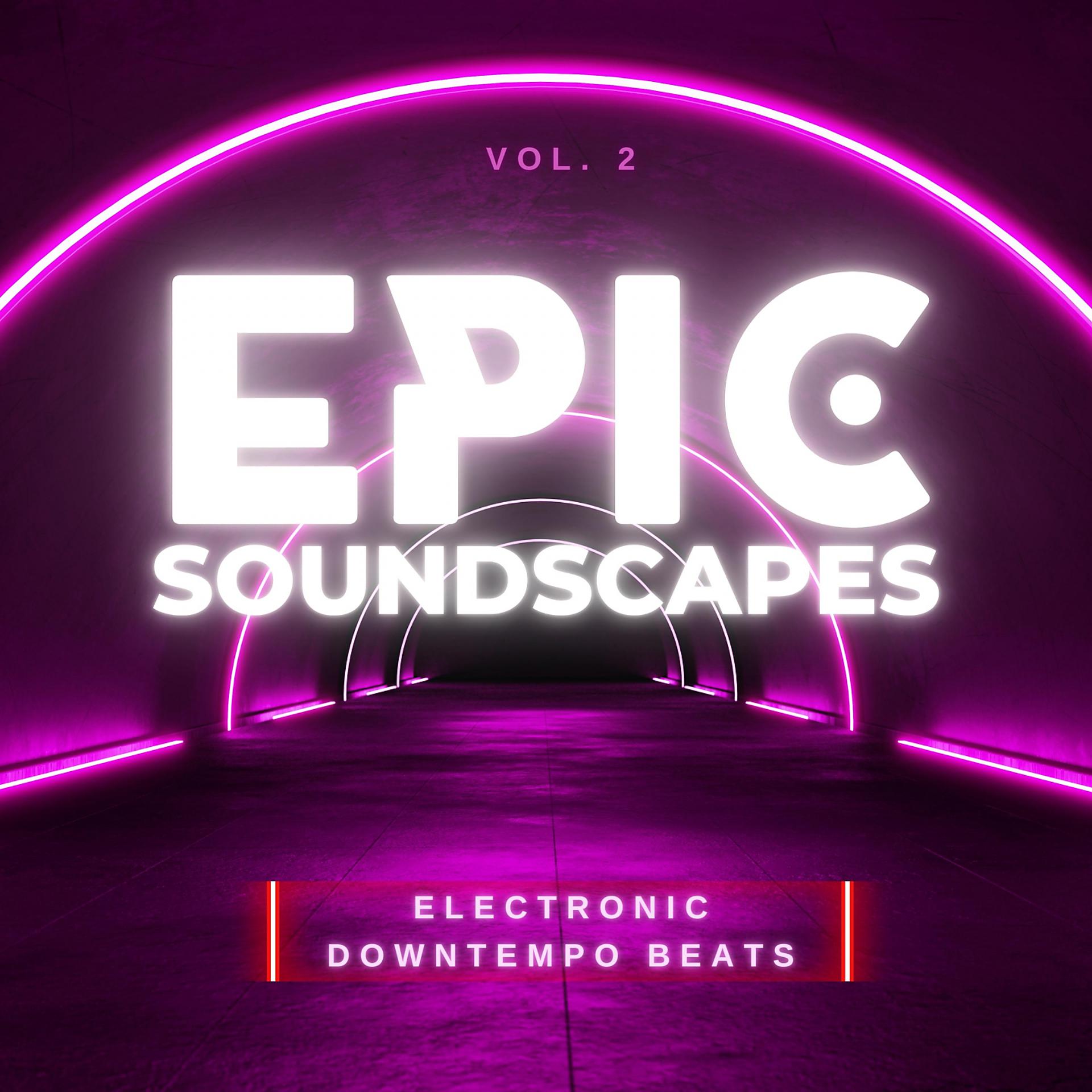 Постер альбома Epic Soundscapes, Vol. 2