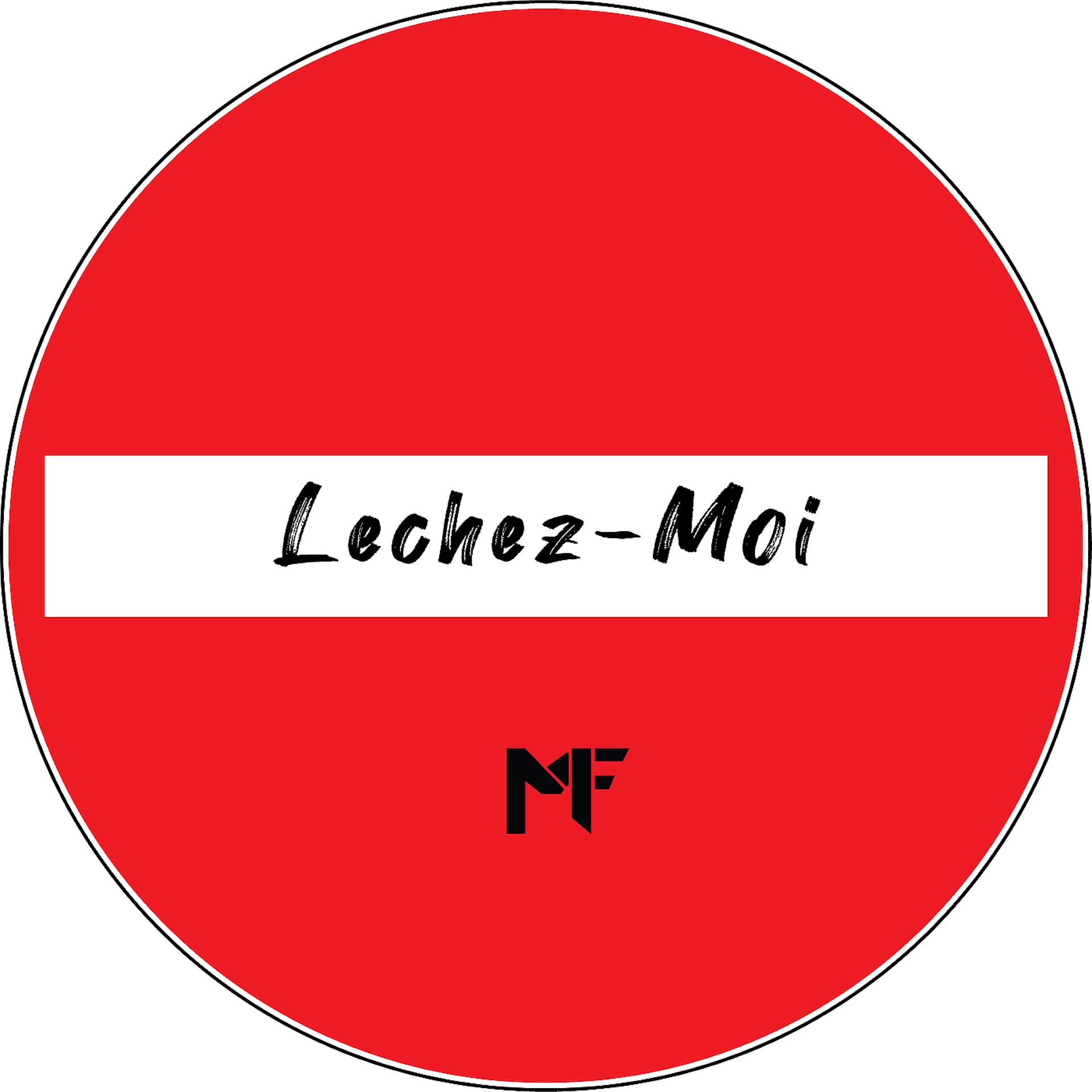 Постер альбома Lechez-Moi