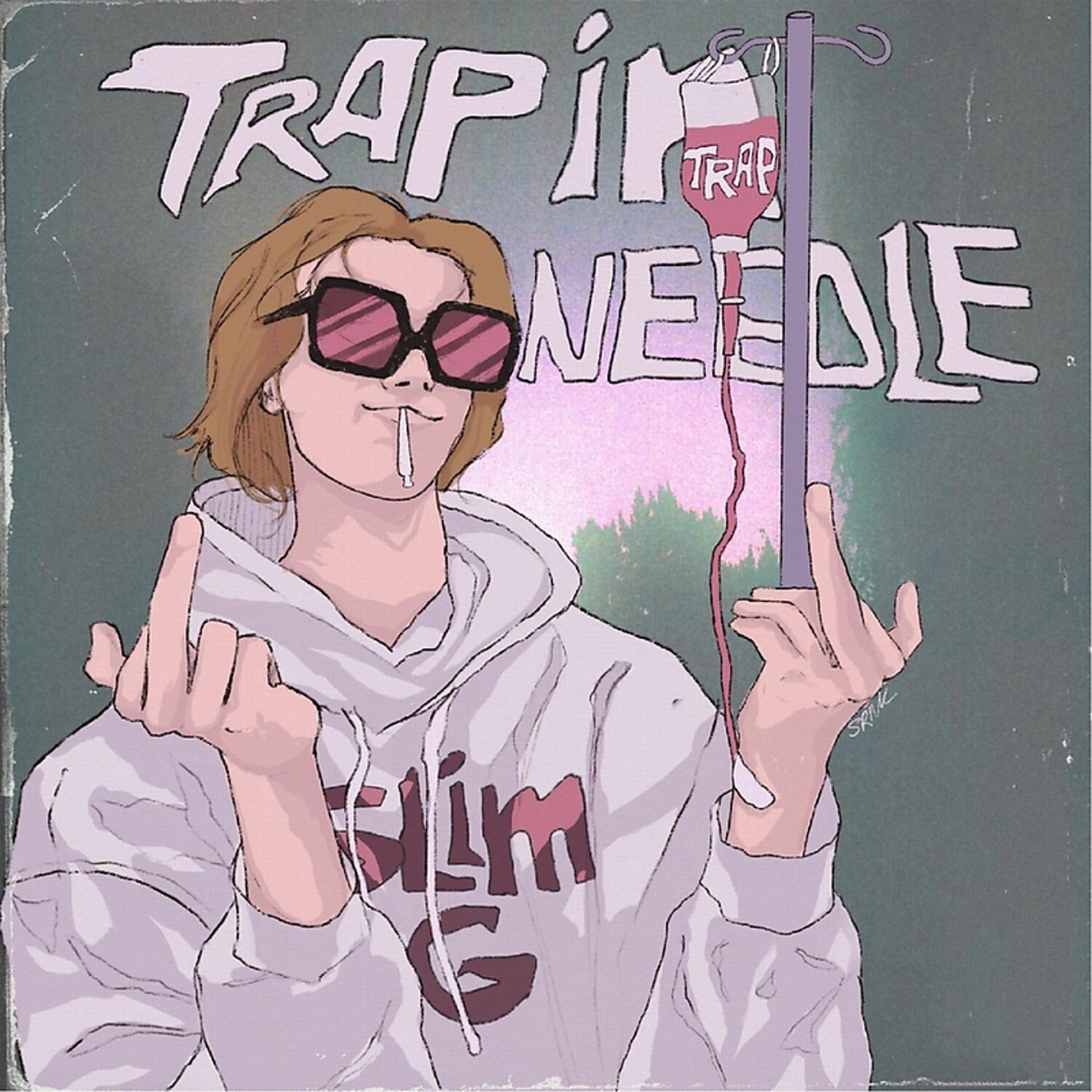 Постер альбома Trap in Needle