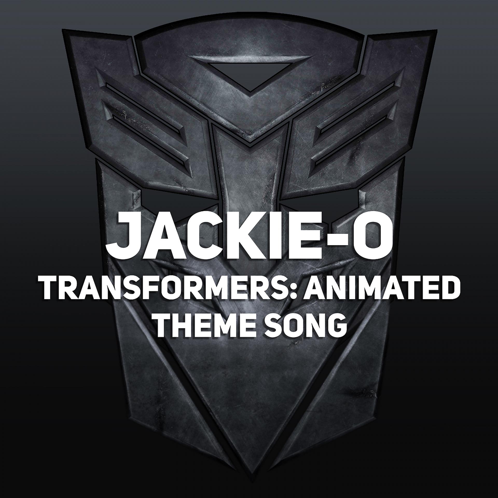 Постер альбома Transformers: Animated Theme Song