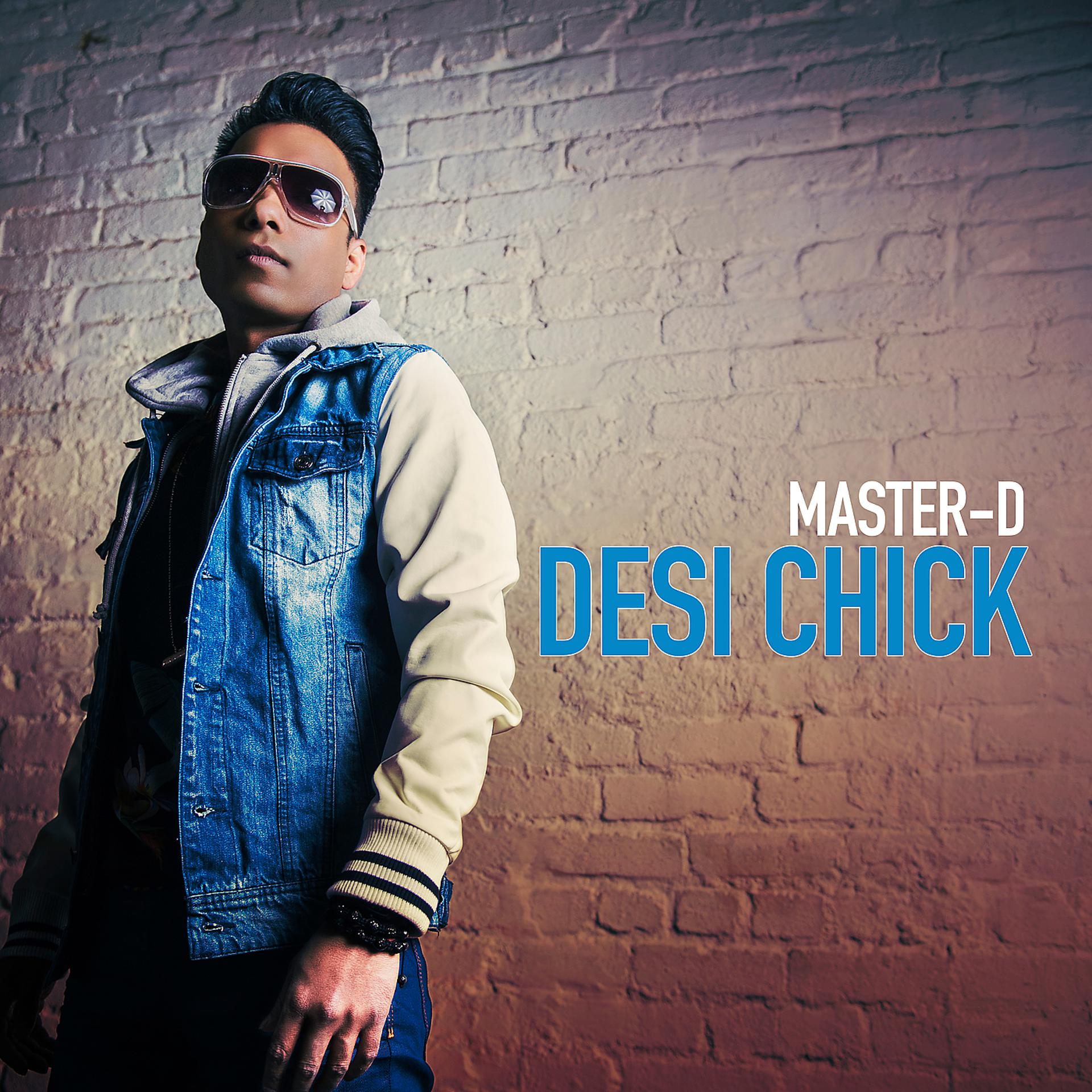 Постер альбома Desi Chick