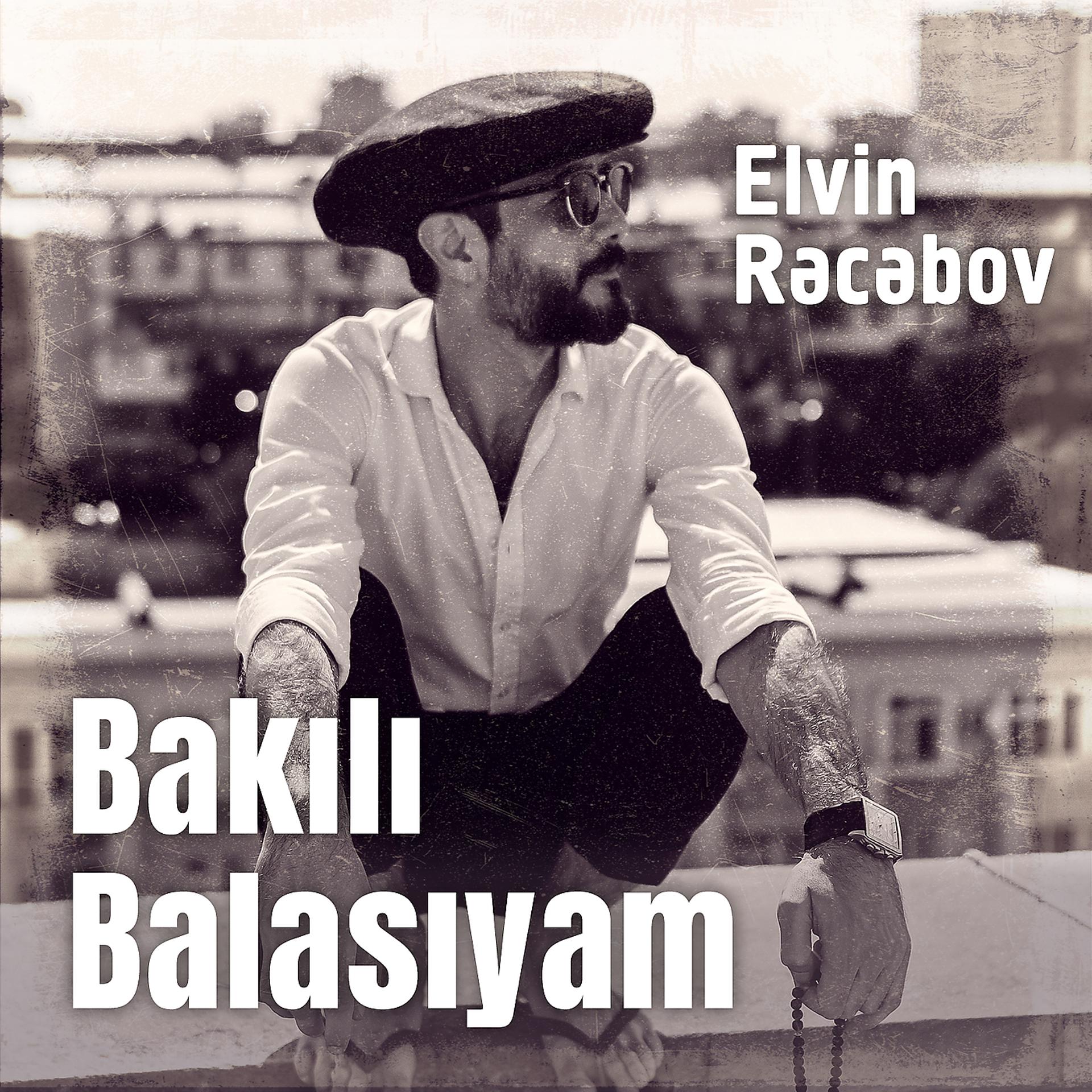 Постер альбома Bakılı Balasıyam