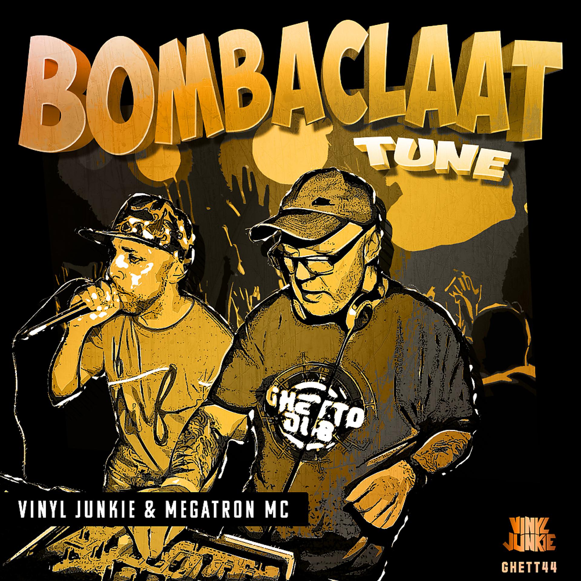 Постер альбома Bombaclaat Tune