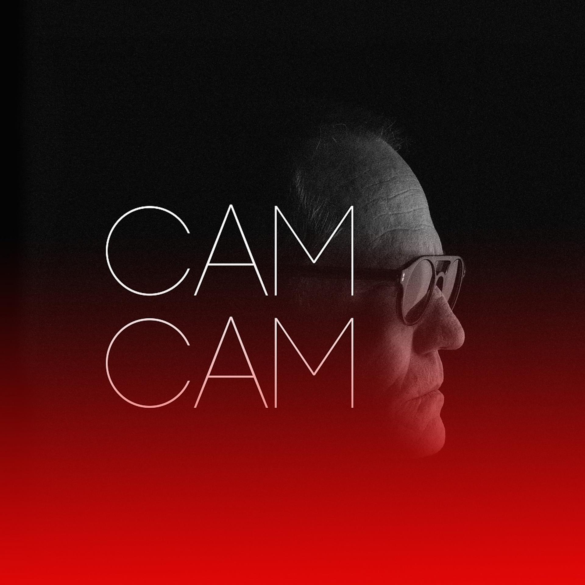 Постер альбома Cam Cam
