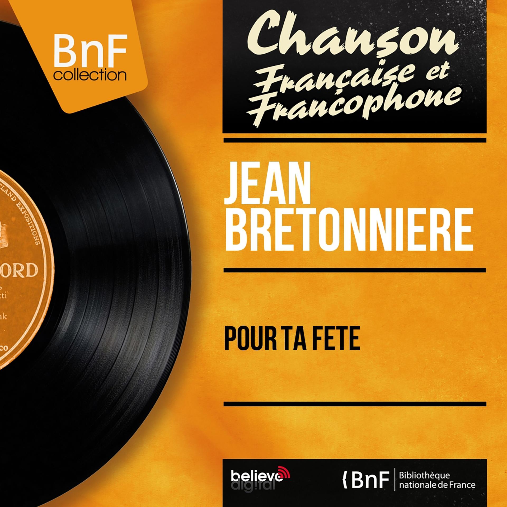 Постер альбома Pour ta fête (Mono Version)