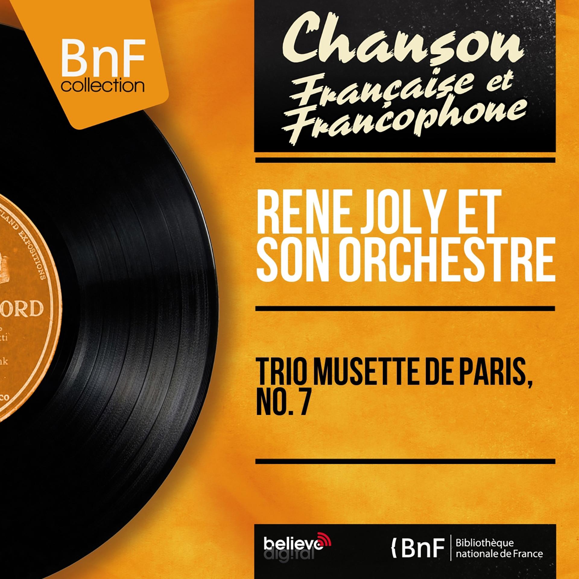 Постер альбома Trio musette de Paris, no. 7 (Mono Version)