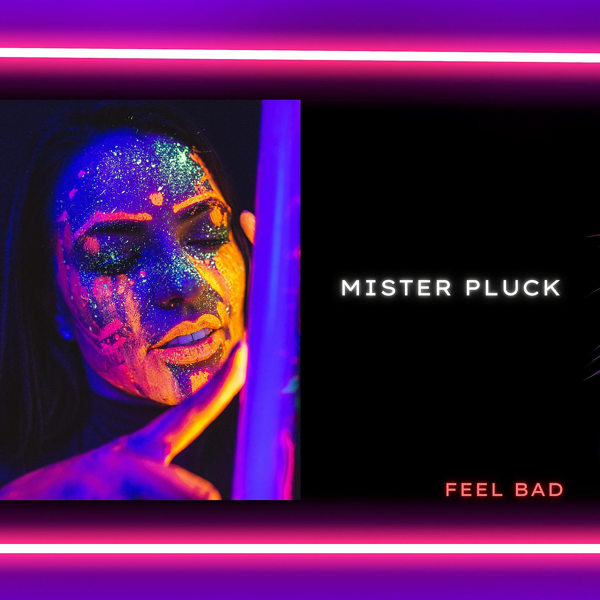 Постер альбома Feel Bad