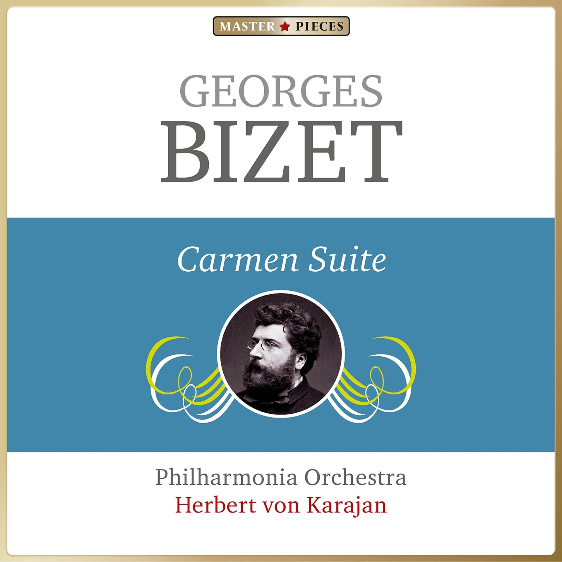 Постер альбома Masterpieces Presents Georges Bizet: Carmen Suite