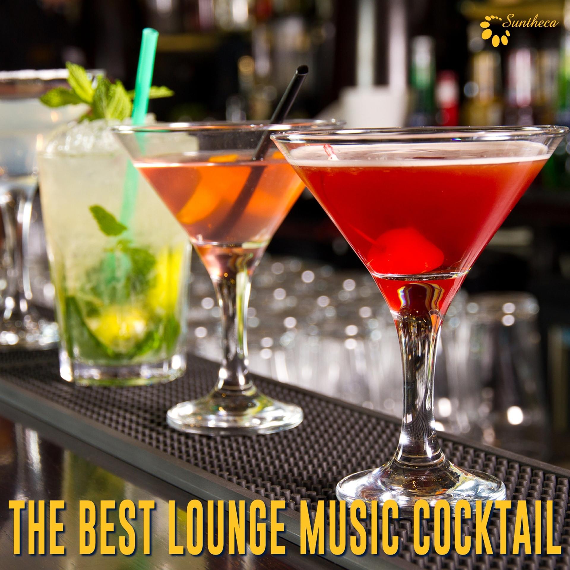 Постер альбома The Best Lounge Music Cocktail
