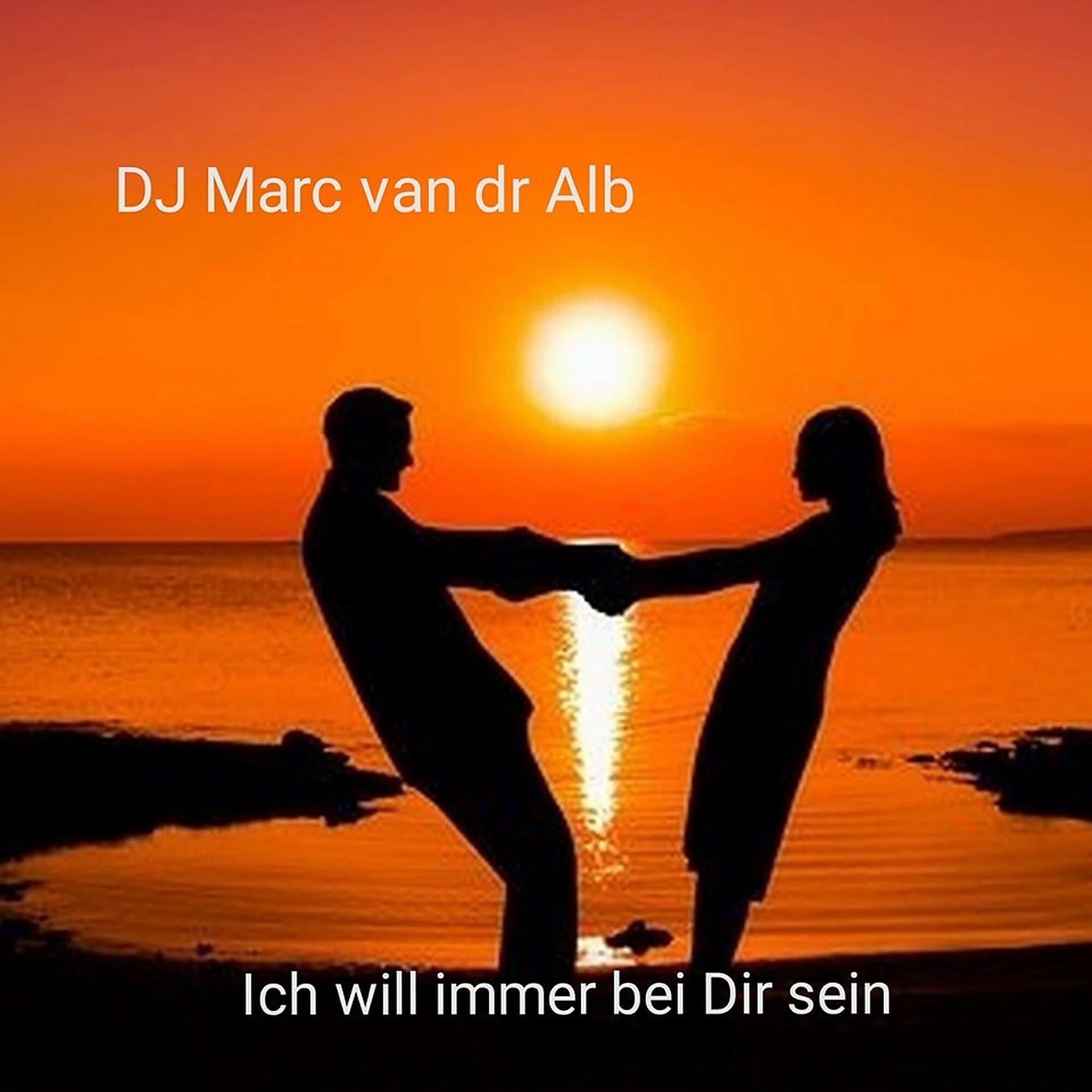 Постер альбома Ich Will Immer Bei Dir Sein