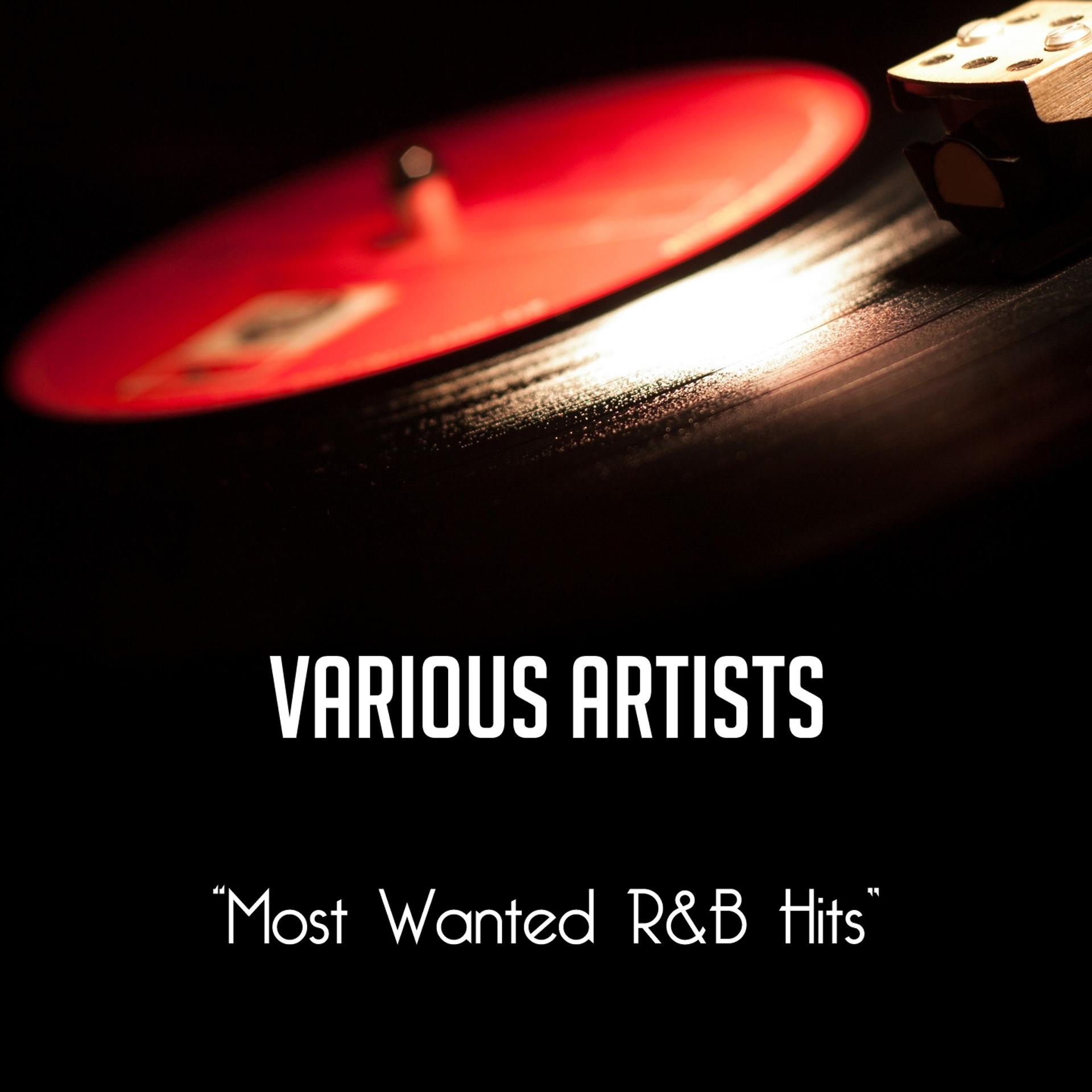 Постер альбома Most Wanted R&b Hits