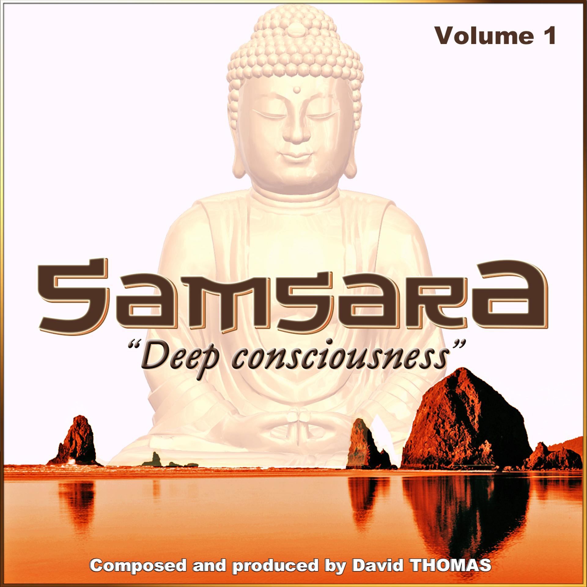 Постер альбома Samsara Deep Consciousness, Vol. 1