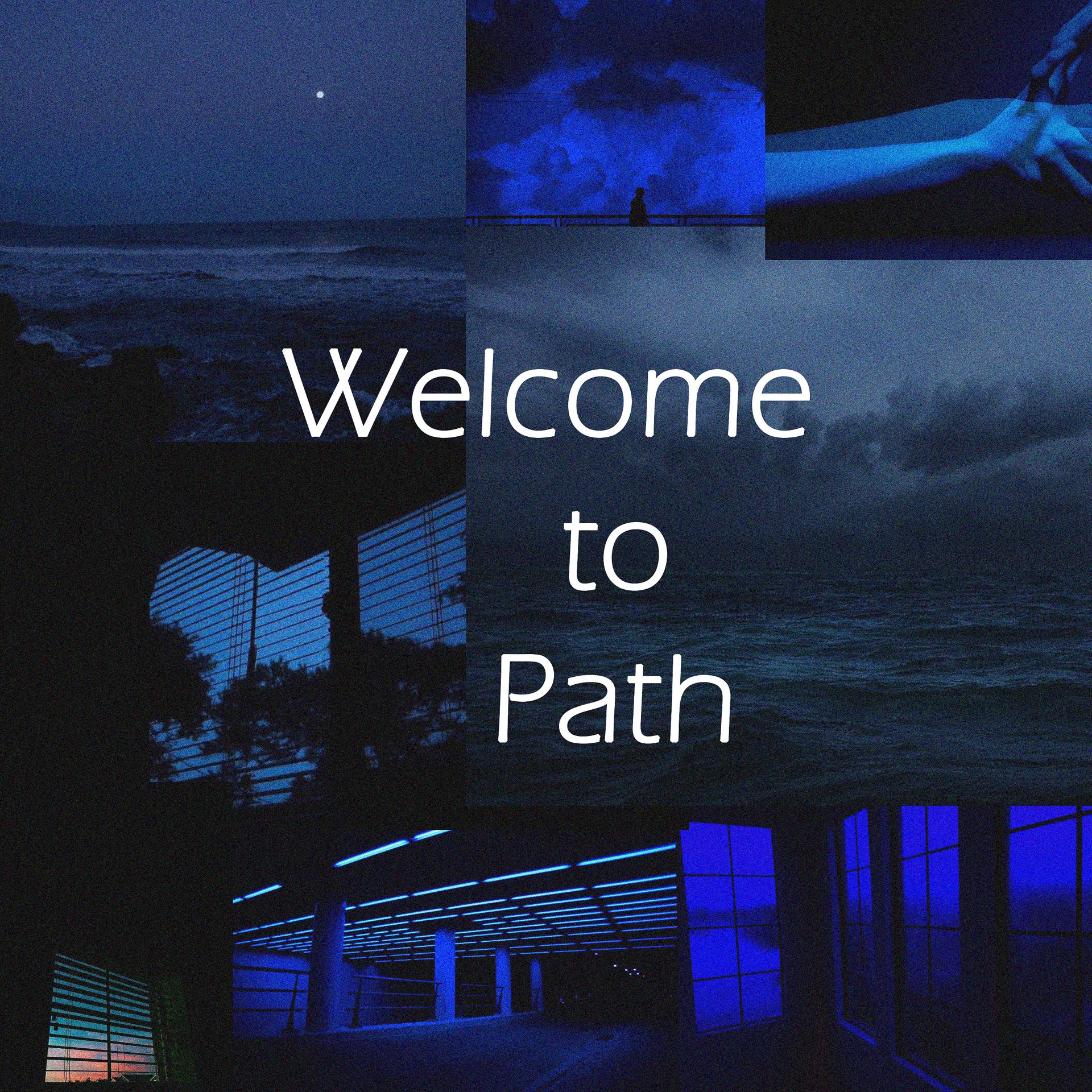 Постер альбома Welcome to Path