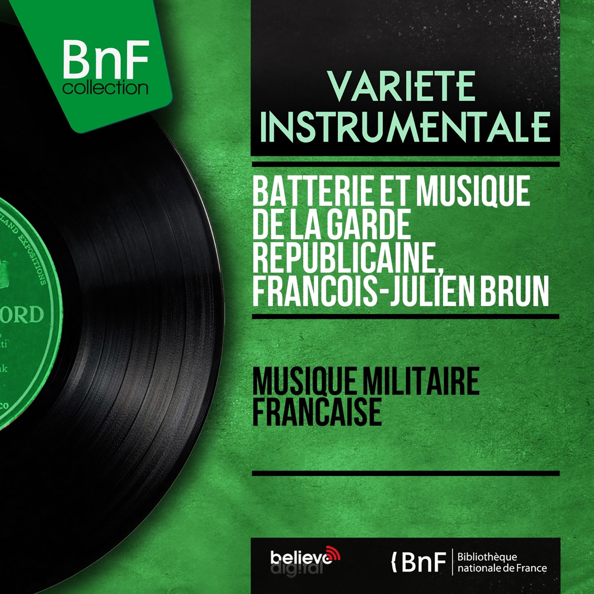 Постер альбома Musique militaire française (Mono version)