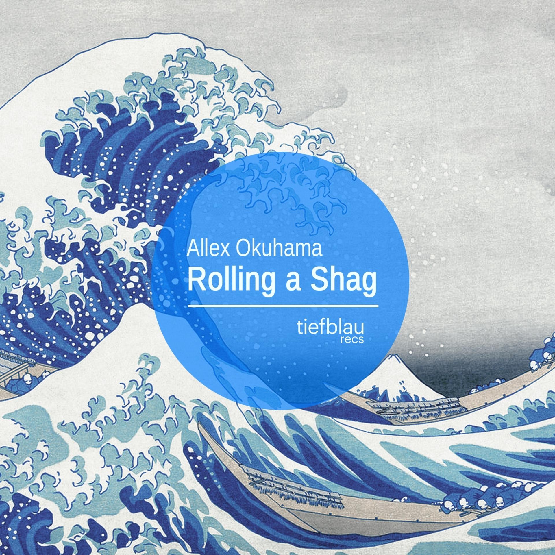 Постер альбома Rolling a Shag