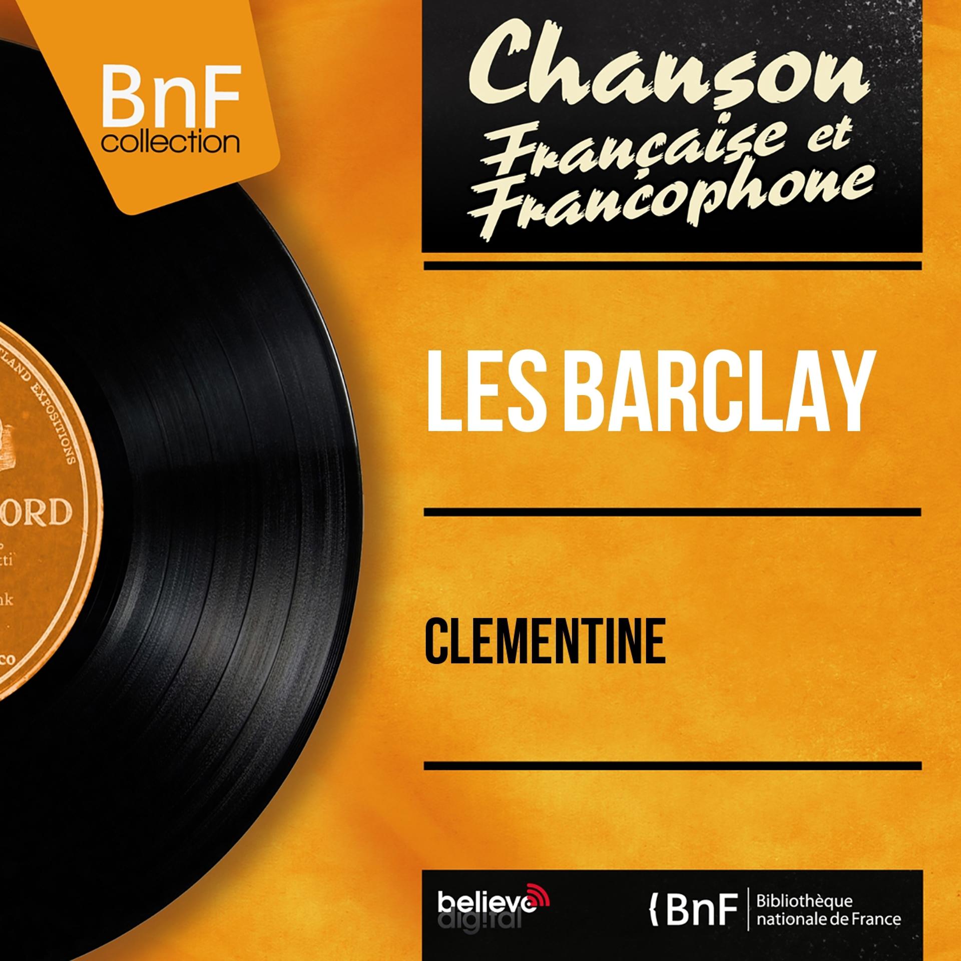 Постер альбома Clémentine (Mono Version)